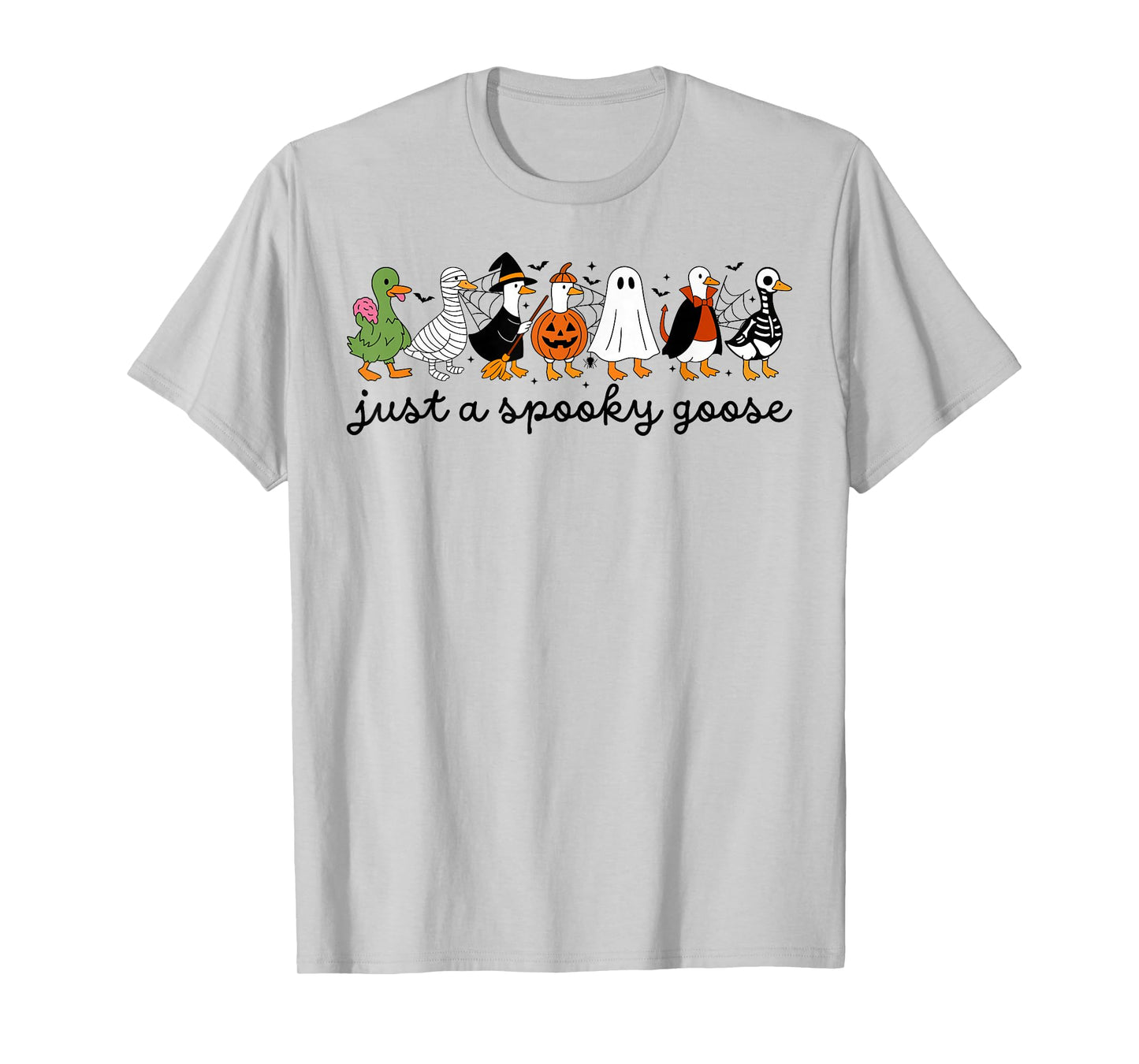 Just A Spooky Goose Halloween Silly Goose Funny Halloween T-Shirt