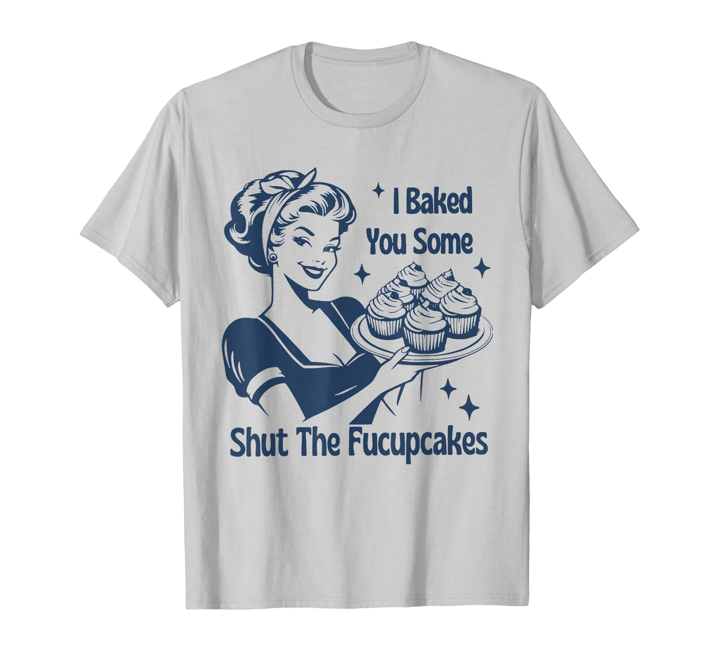 Funny Baking Tee Shut The Cupcakes Retro Baker T-Shirt