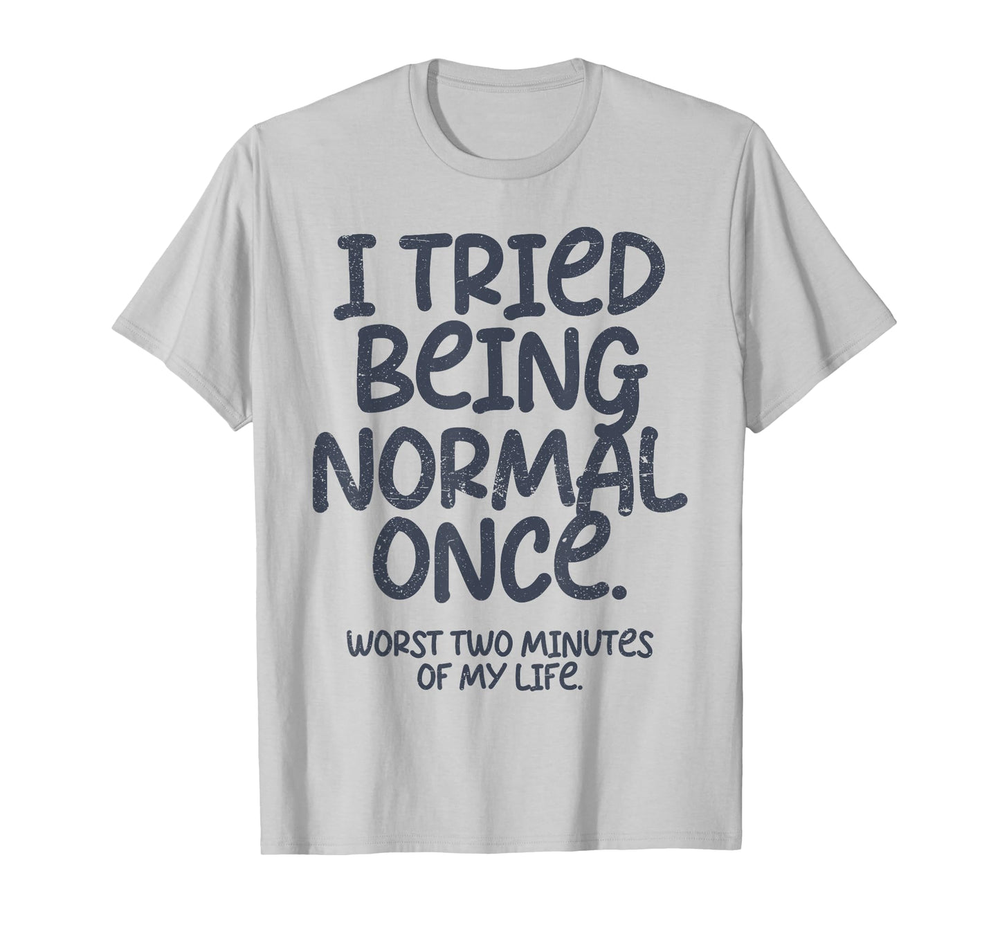 Womens Graphic Tees and Teen Girl Clothes I Tried Being Normal Once Funny T-Shirt, Small, White