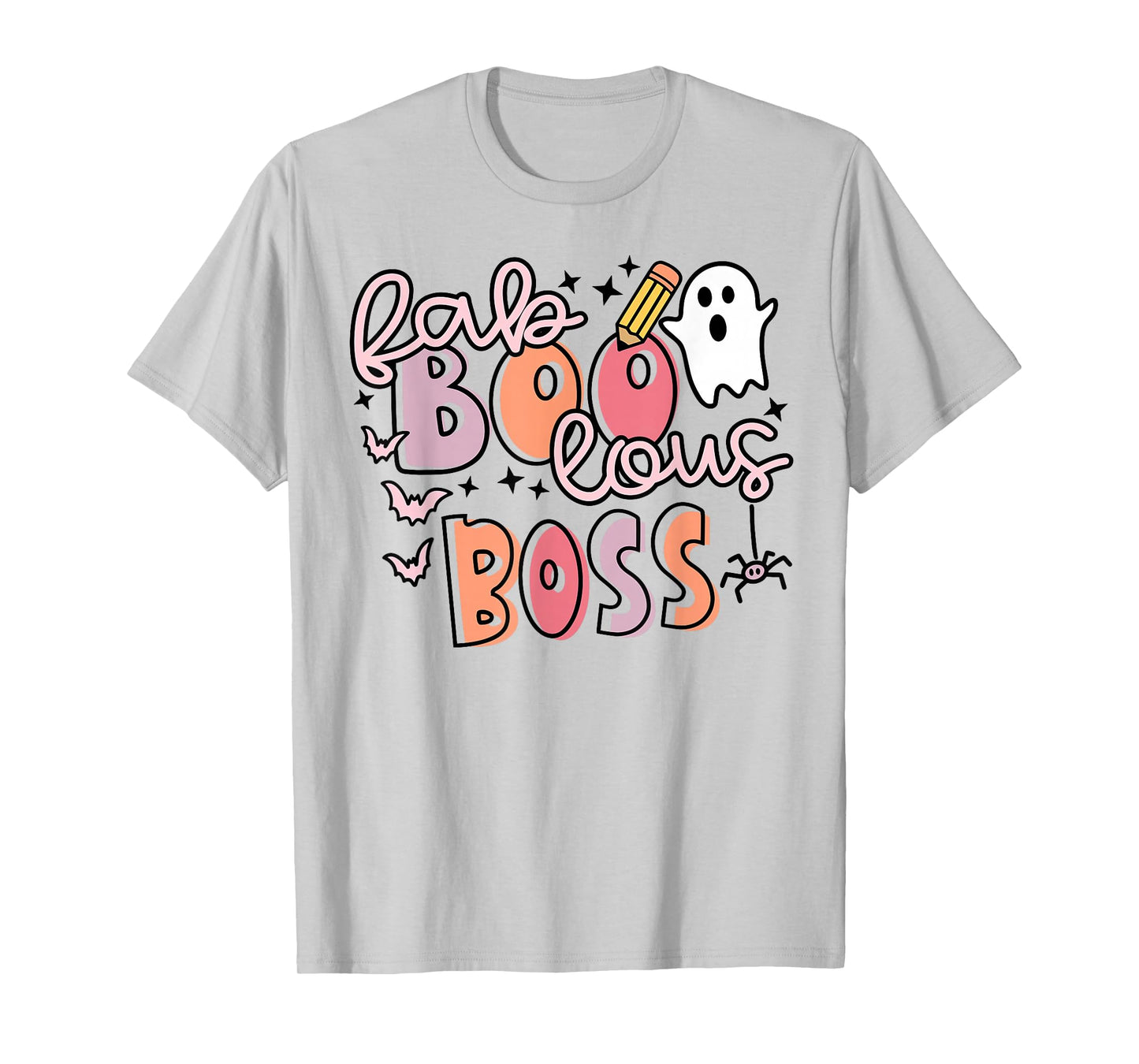 Fall Faboolous Boss - Halloween Boss T-Shirt