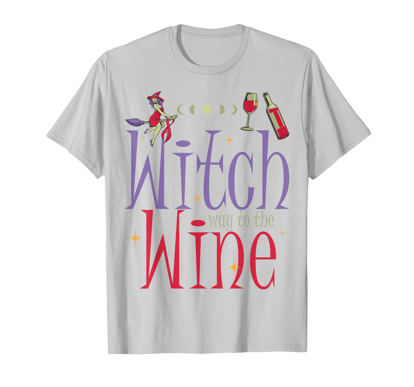 Wine Witch Halloween Wine Lovers Drinker Wine Enthusiast T-Shirt