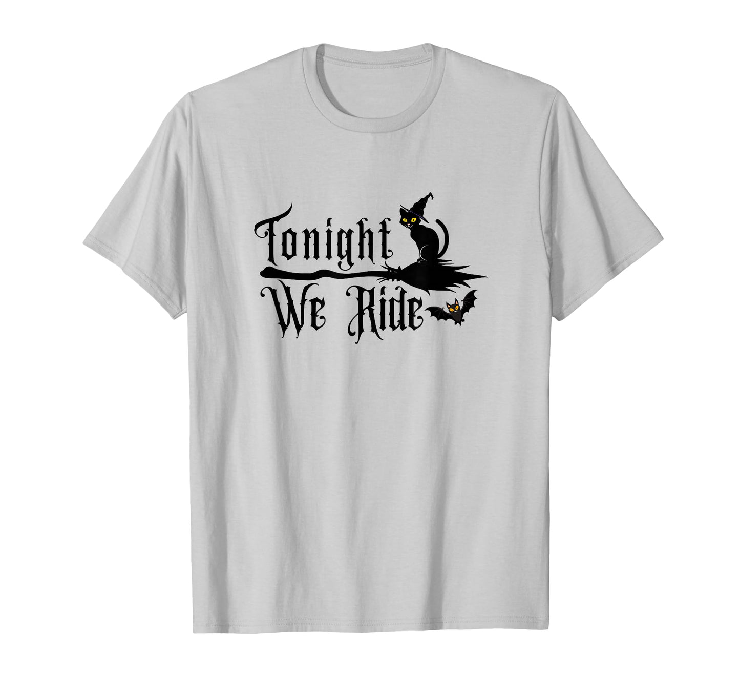 Halloween Witches Broom 'Tonight We Ride' Black Cat and Bat T-Shirt