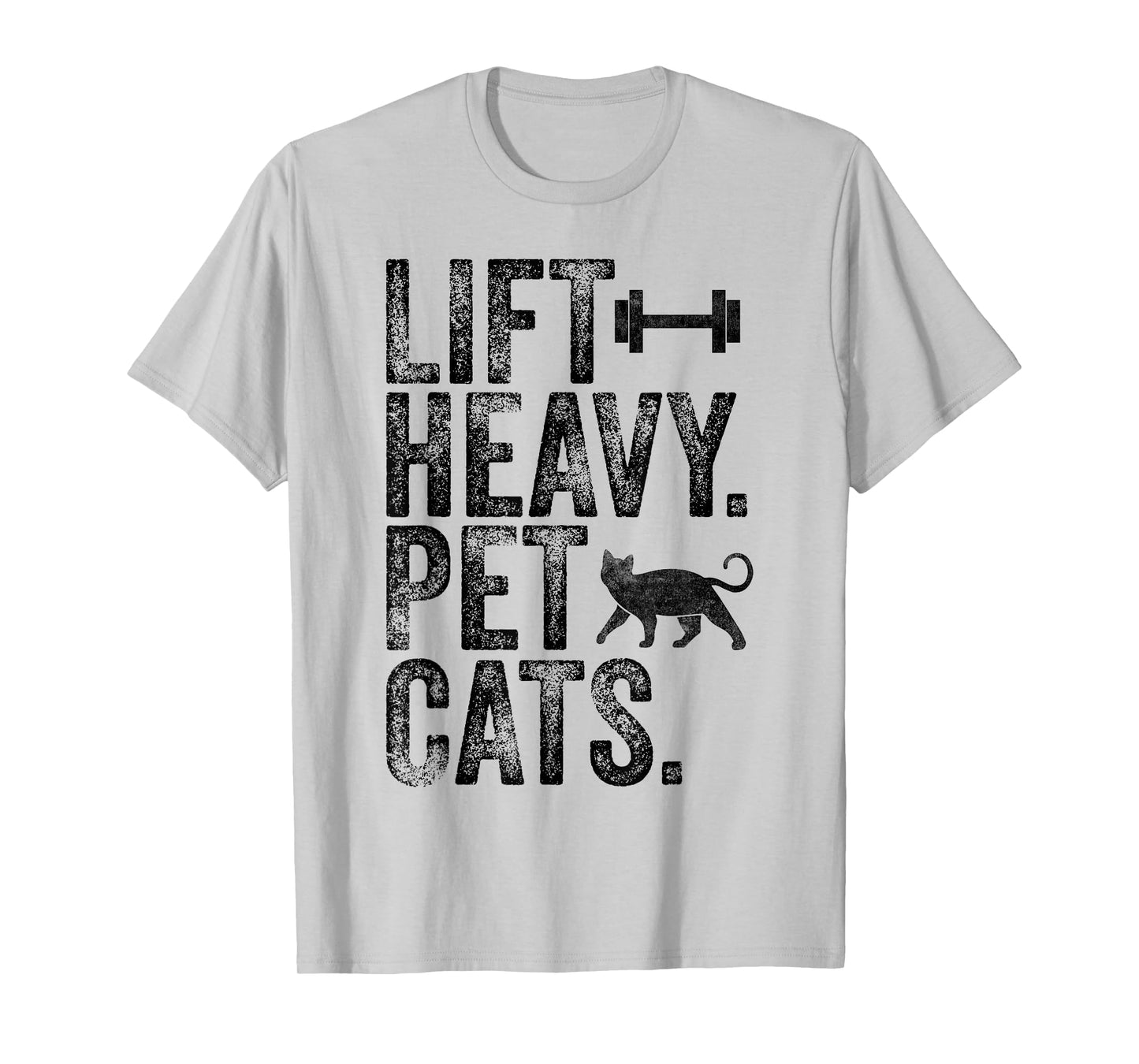 Lift Heavy Pet Cats Funny Gym Workout Weight Lifting Vintage T-Shirt
