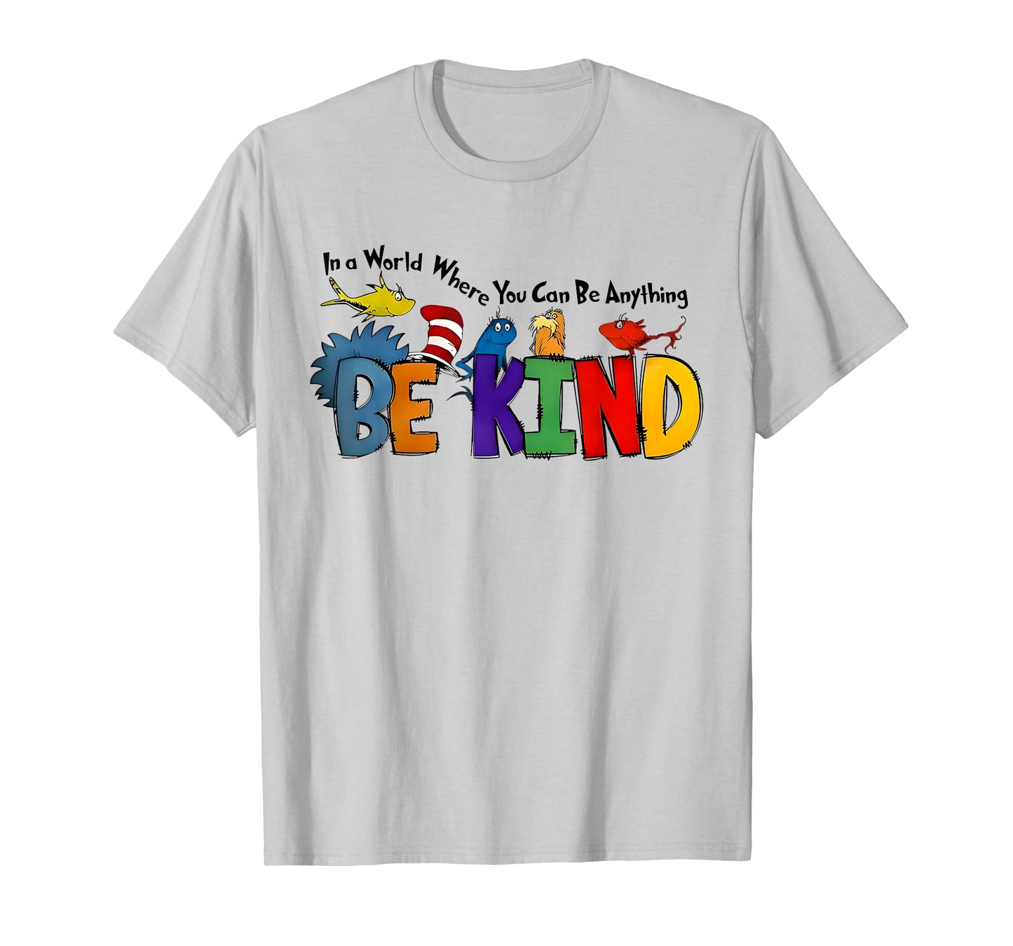 In A World Where You Can Be Anything Be Kind Kindness Retro T-Shirt