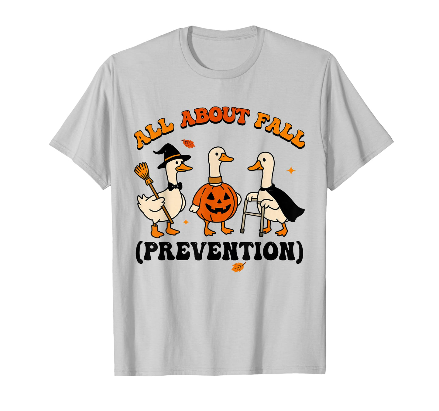 Retro All About Fall Prevention Silly Goose Physical Therapy T-Shirt