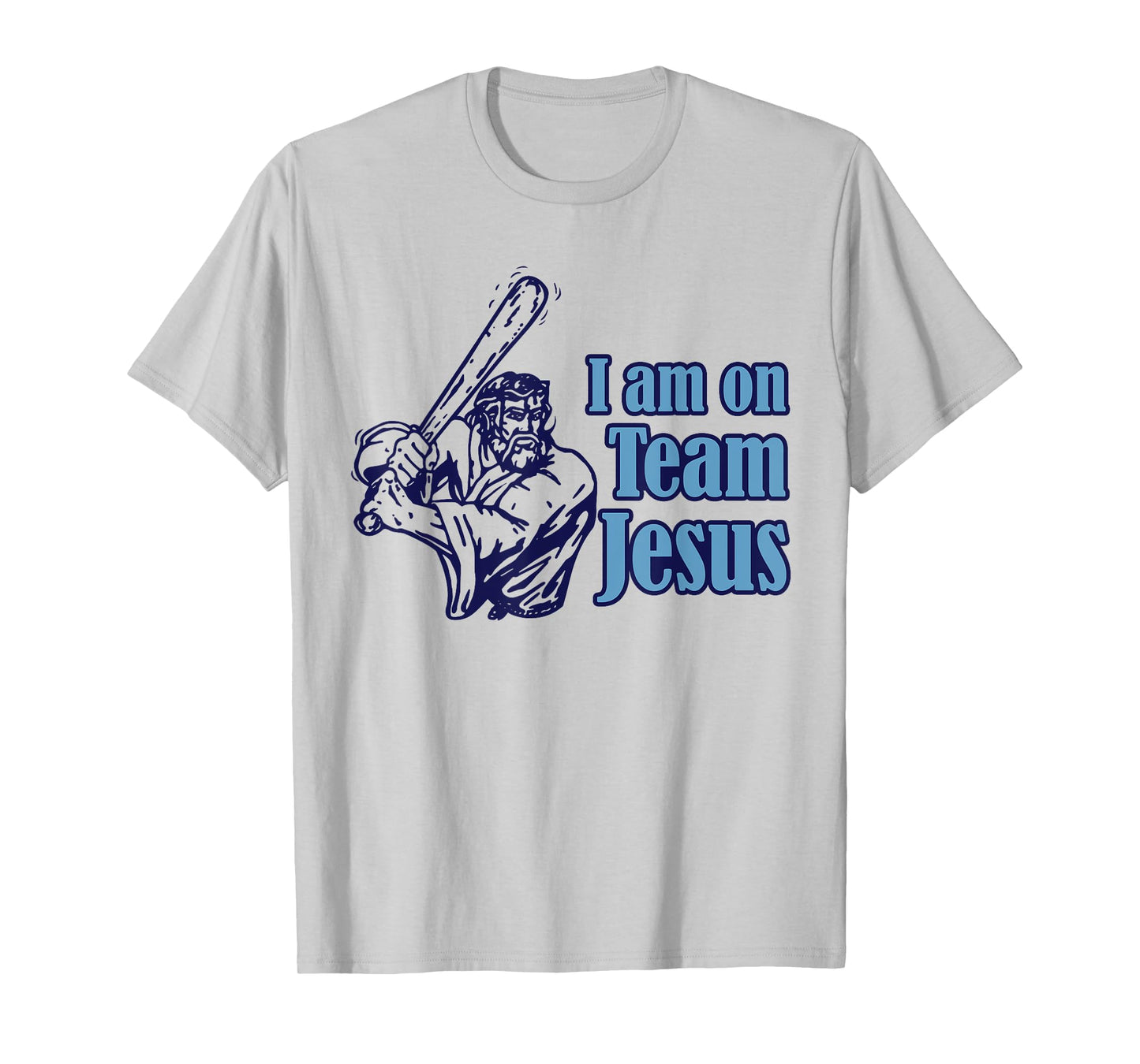 I Am On Team Jesus Baseball Christianity T-Shirt