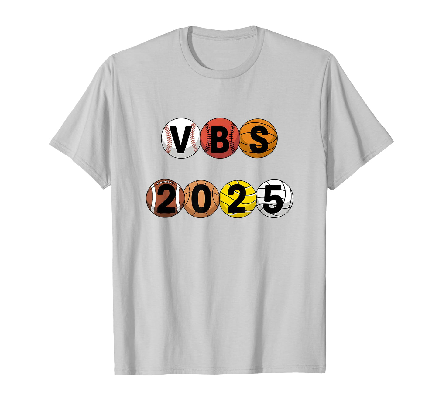 VBS Team 2025 Vacation Bible School Sports Fun VBS T-Shirt