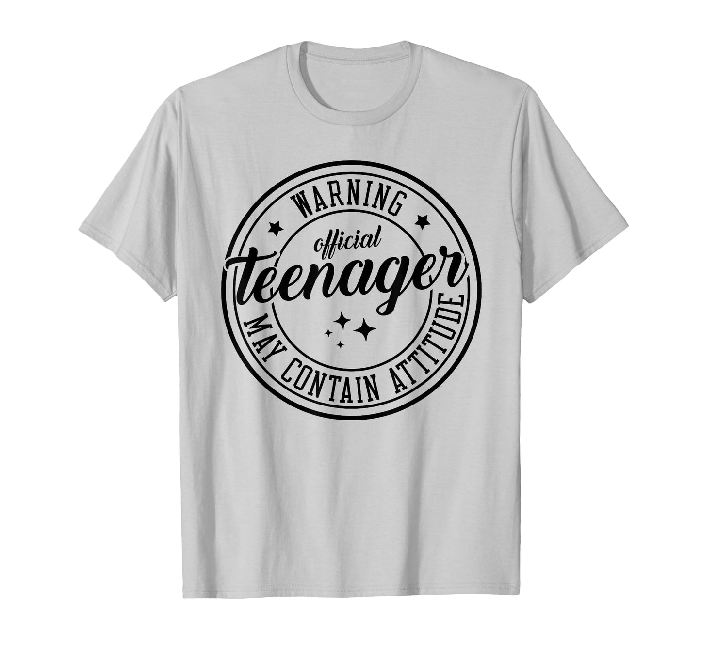 Warning Official Teenager May Contain Attitude 13th Birthday T-Shirt