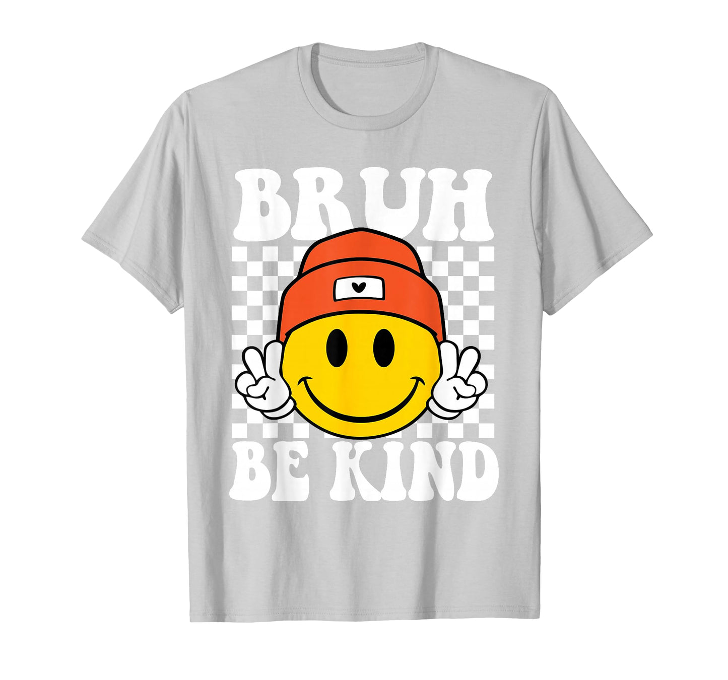 Bruh Be Kind Unity Day Orange Anti Bullying Kindness T-Shirt