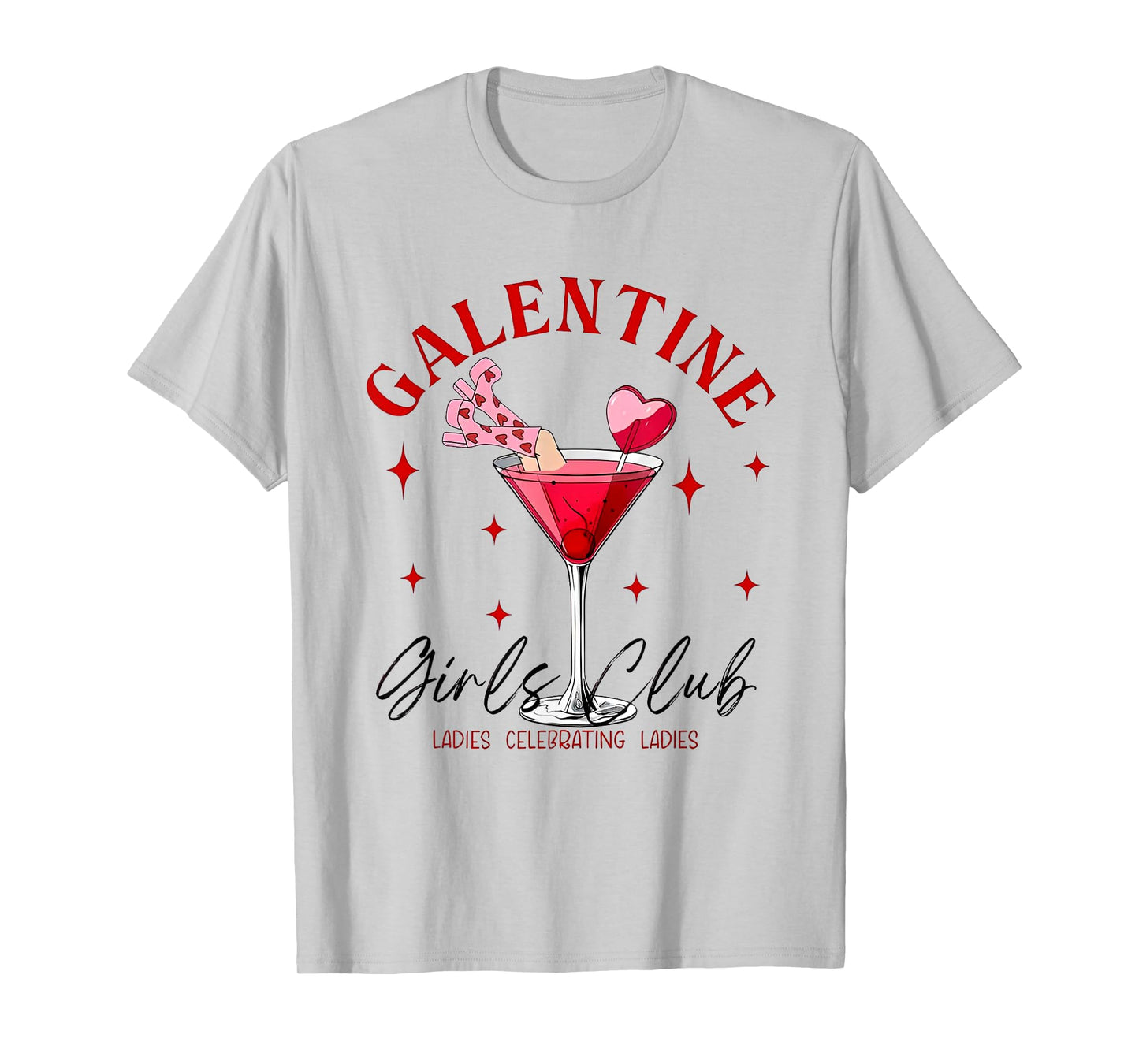 Galentine Girls Club Ladies Celebrating Ladies T-Shirt
