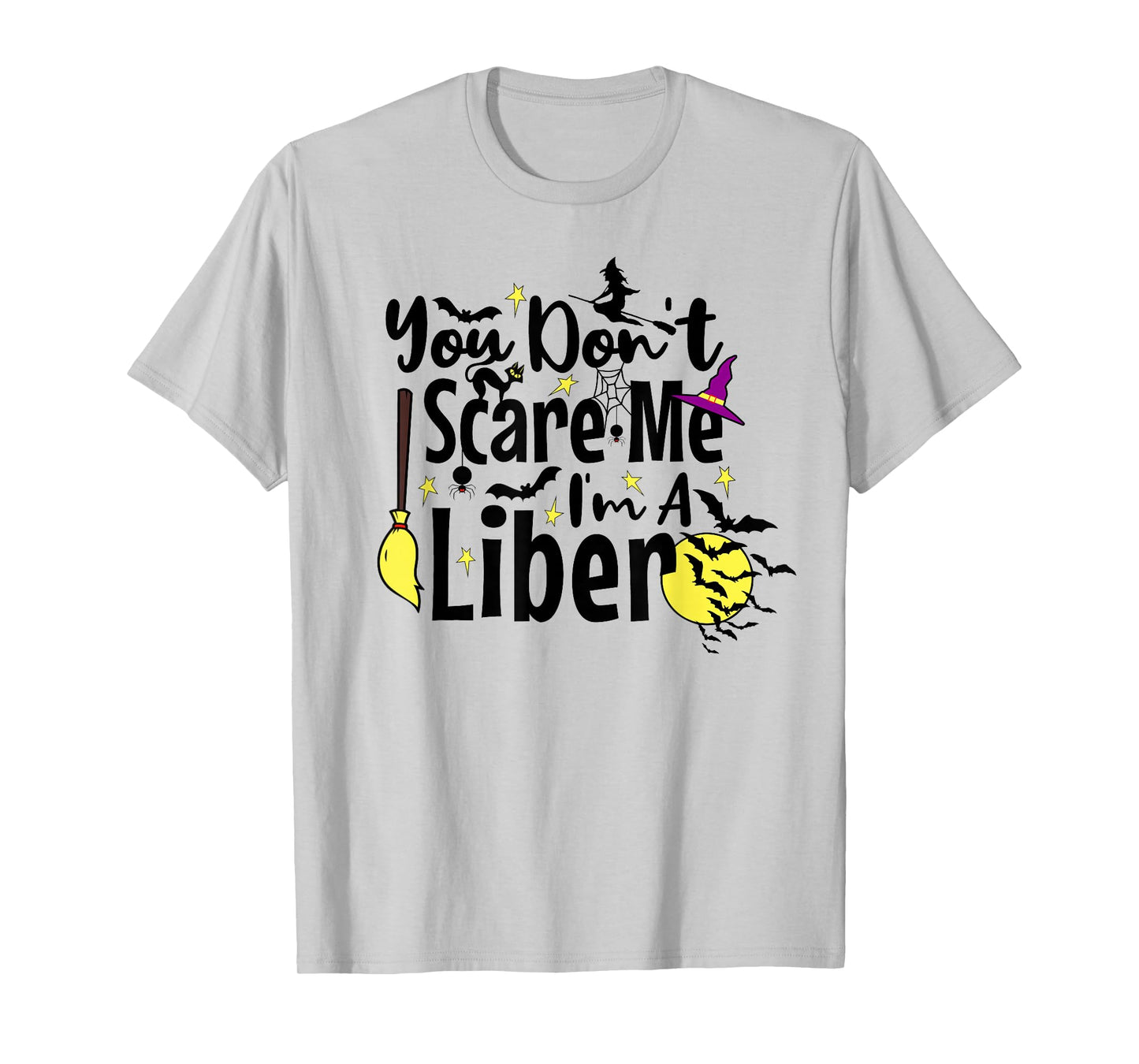 Libero Volleyball Player Halloween You Don't Scare Me T-Shirt