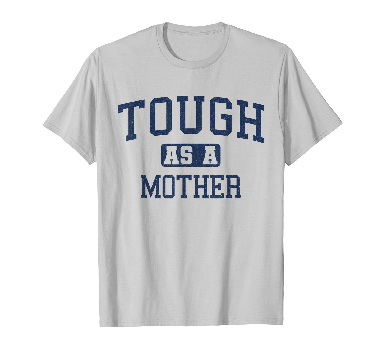Womens Tough as a Mother Cute Workout Weightlifting Fitness T-Shirt