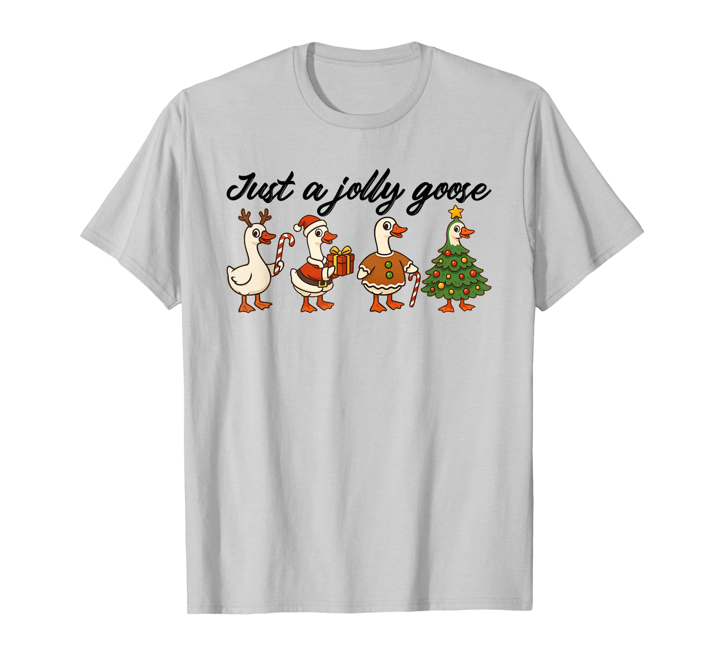 Funny Just A Jolly Goose Christmas Goose Duck Lover Pajama T-Shirt