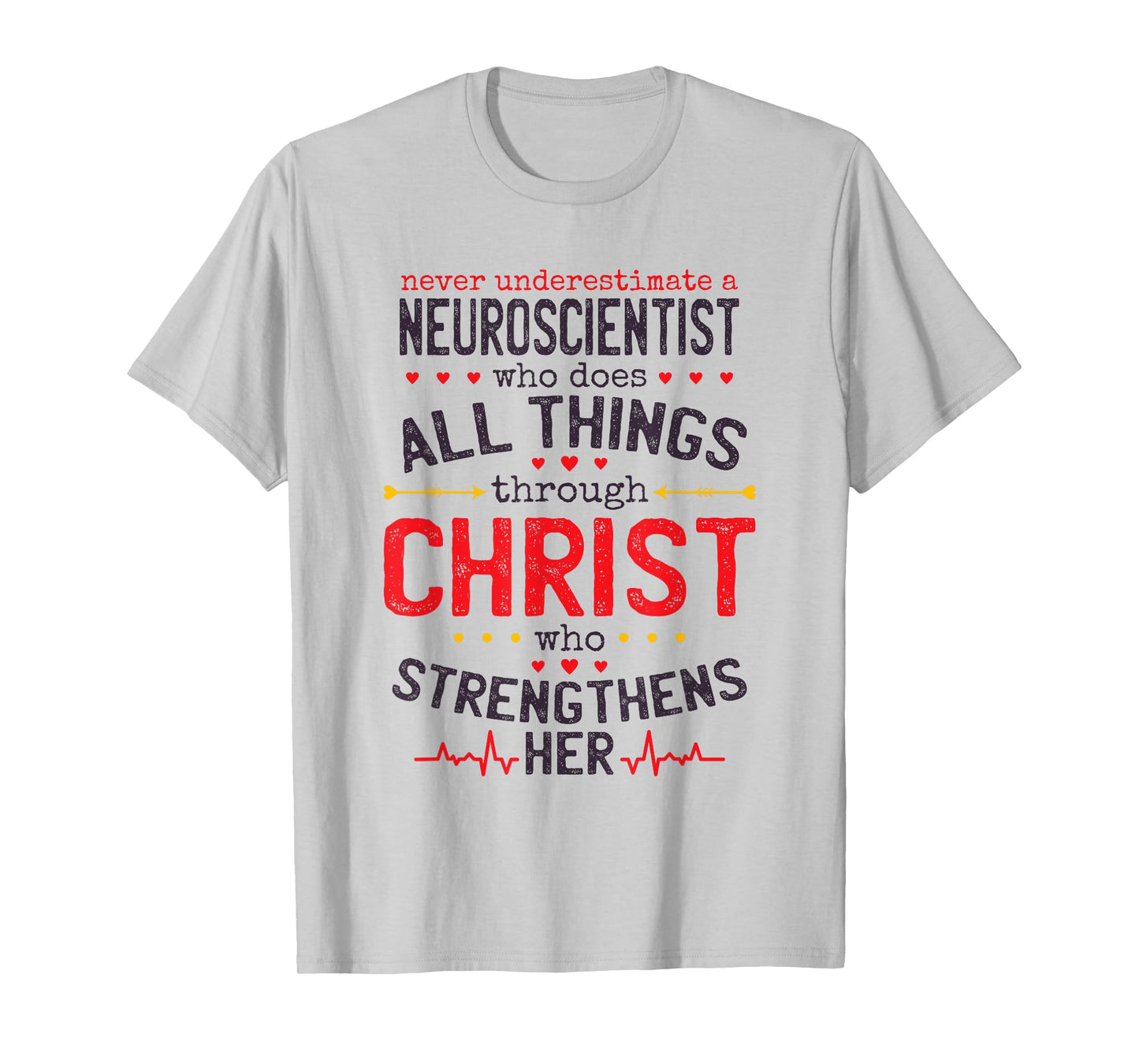 Christian Neuroscientist And Christianity Neuroscience T-Shirt