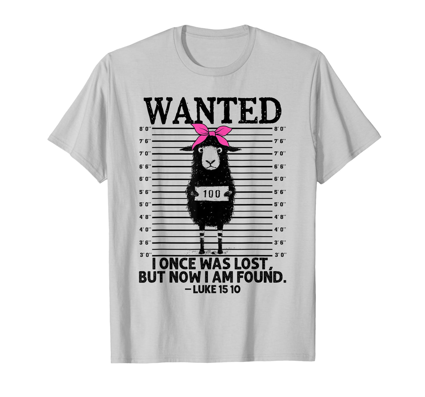 Christian, Lost Sheep Jesus, Wanted I Once Was Lost T-Shirt