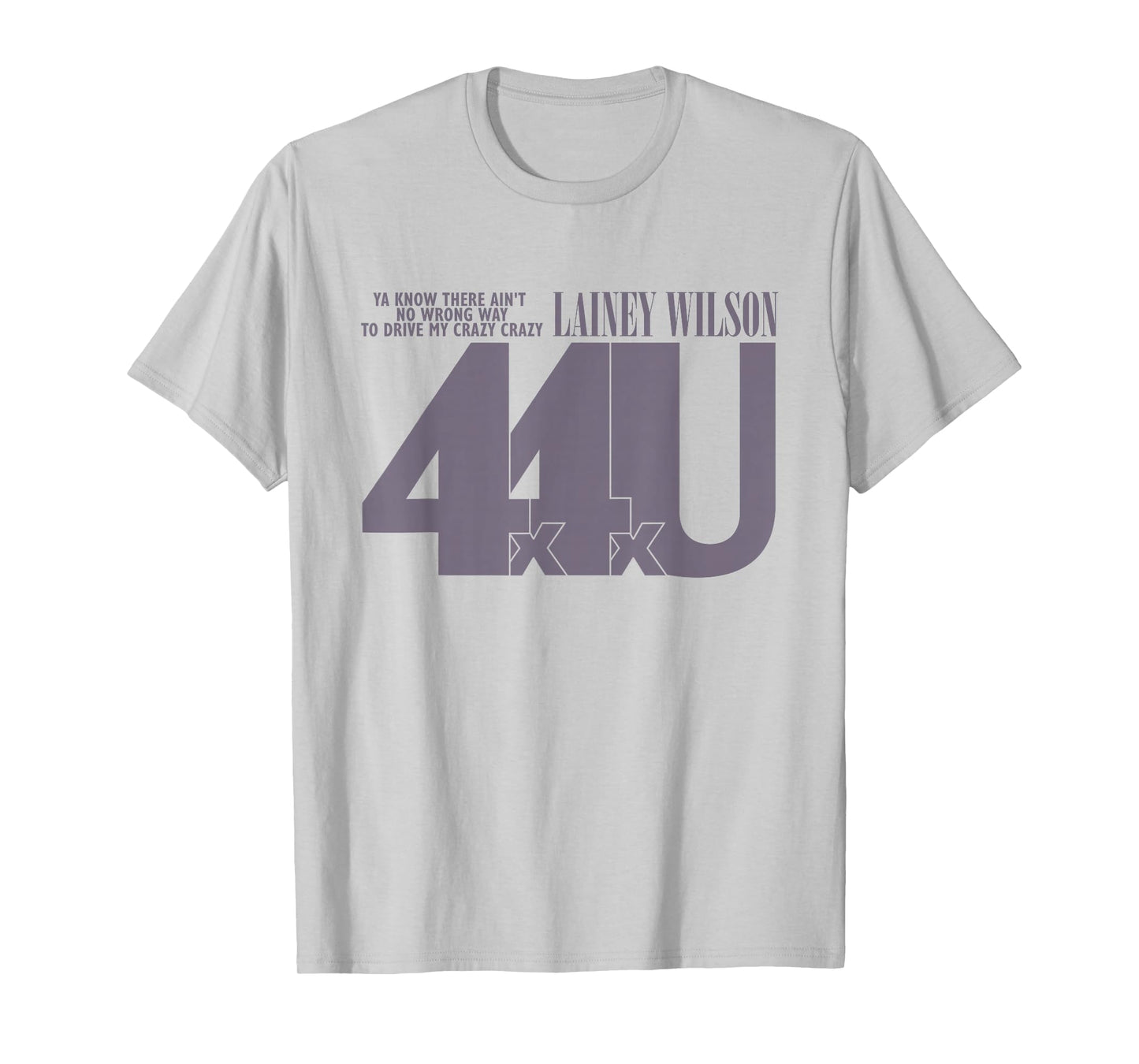 Lainey Wilson - 4x4xU T-Shirt