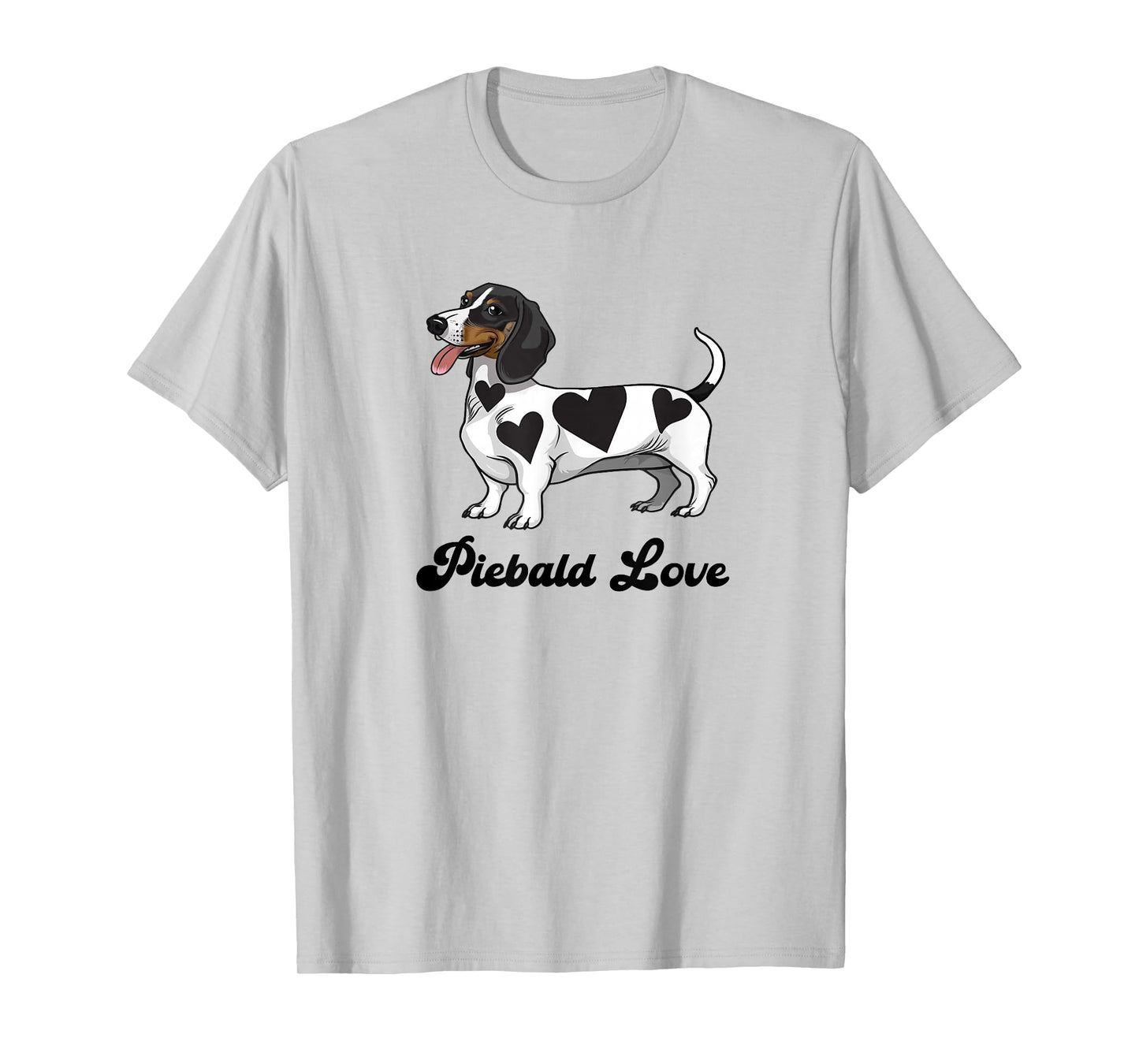 Funny Piebald Love Dachshund Lover T-Shirt
