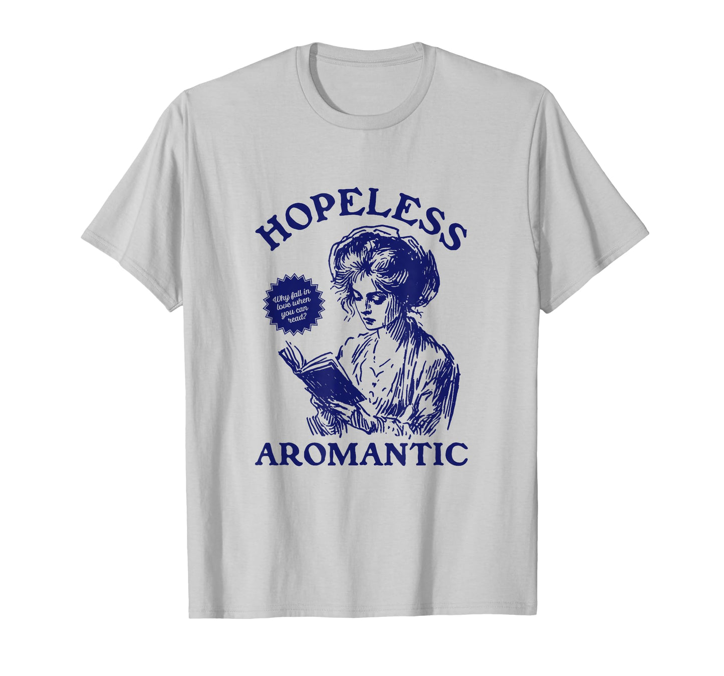 Hopeless Aromantic AROACE Pride Aromanticism ARO T-Shirt