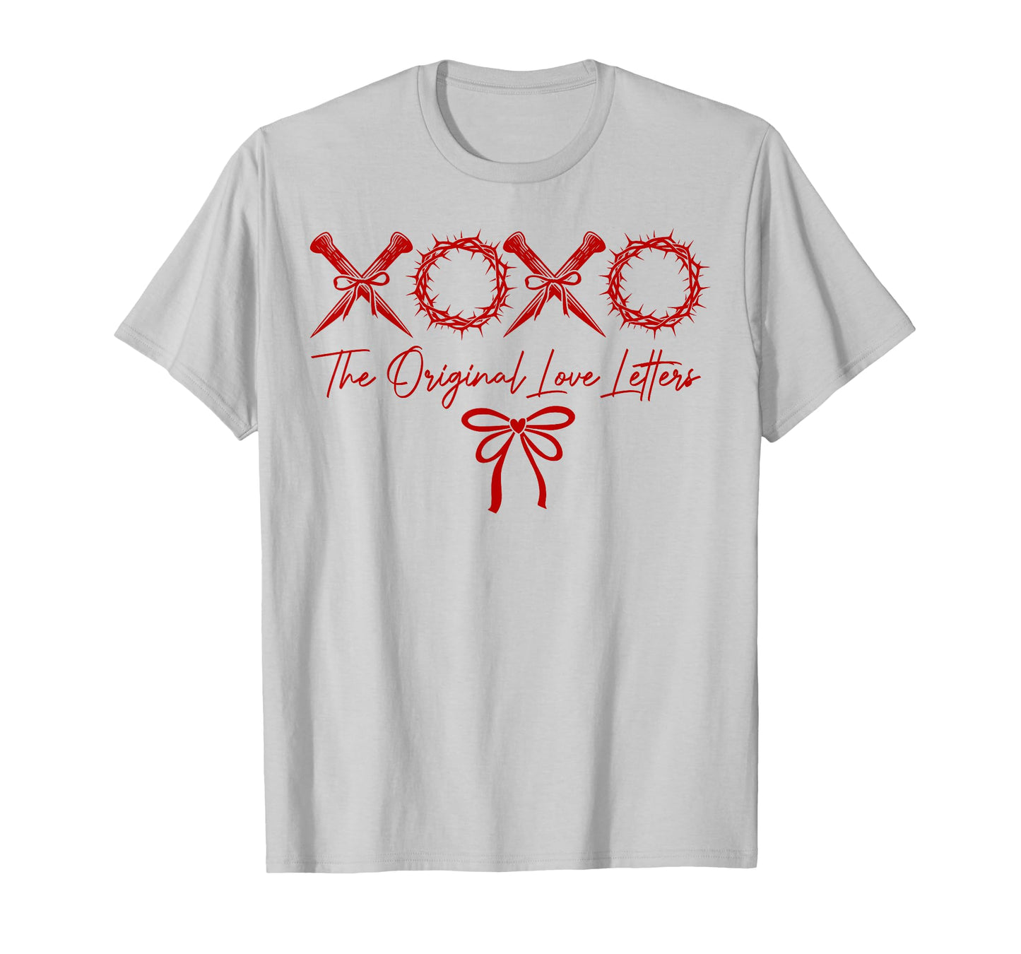 XOXO The Original Love Letters Christian Valentine’s Day T-Shirt