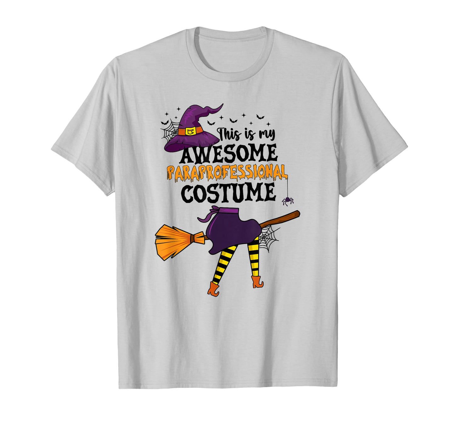 This is My Awesome Paraprofessional Costume Halloween Witch T-Shirt