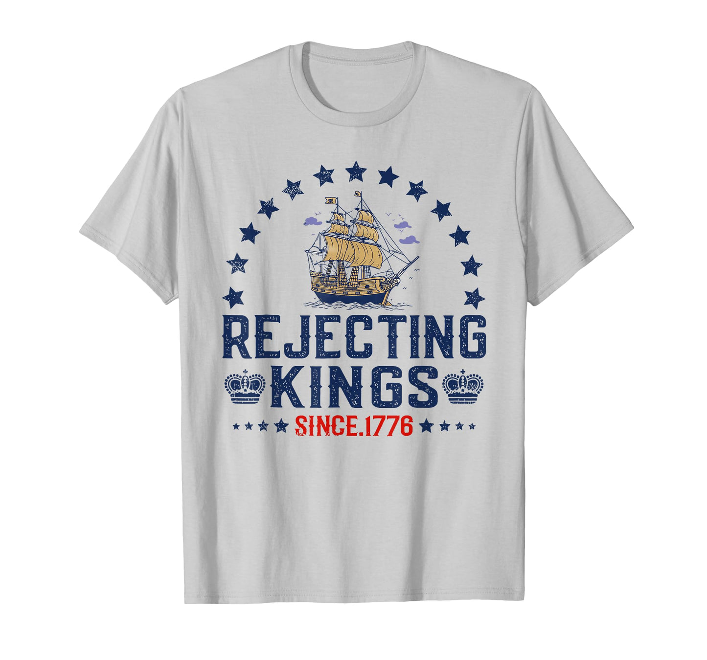 Rejecting Kings Since 1776 Vintage Patriotic no kings T-Shirt