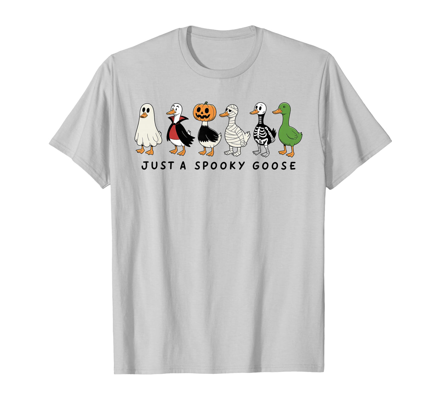Just A Spooky Goose Halloween Goose Funny Halloween T-Shirt