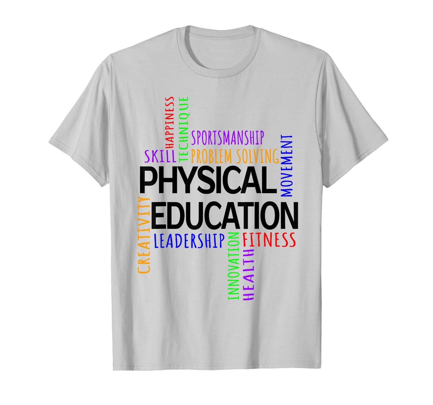 Physical Education P.E. Gym Teacher Sport Men Women T-Shirt