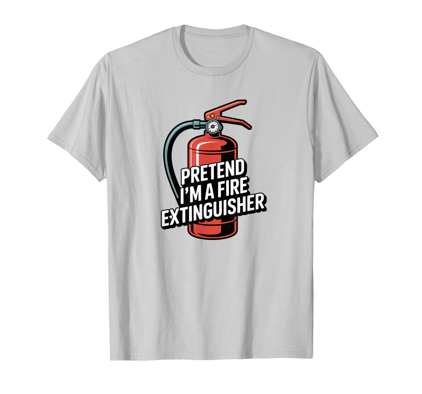 I'm fire Extinguisher Halloween Costume Couples Matching T-Shirt