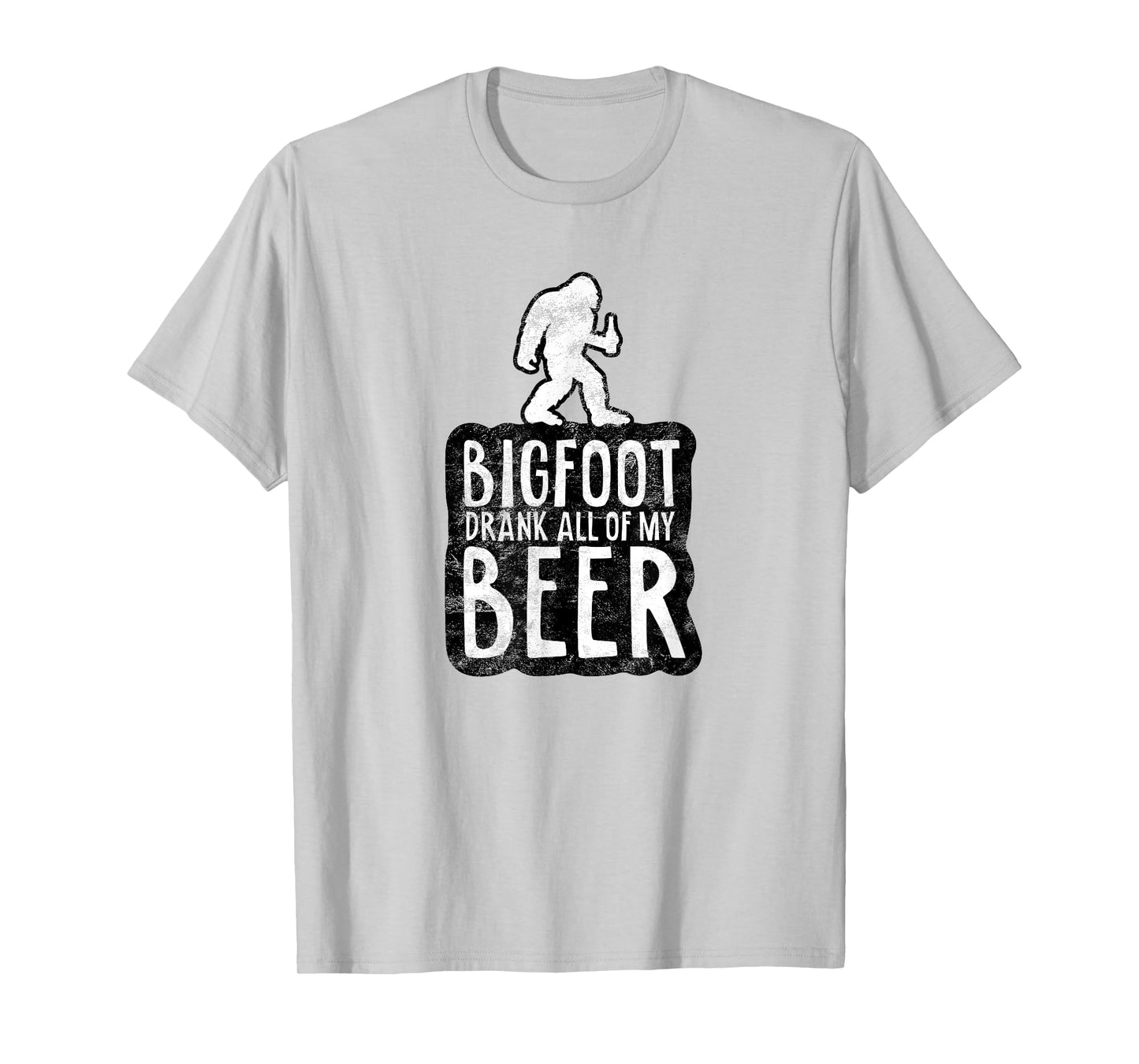 Bigfoot Drank All Of My Beer Lovers Funny Sasquatch Camping T-Shirt