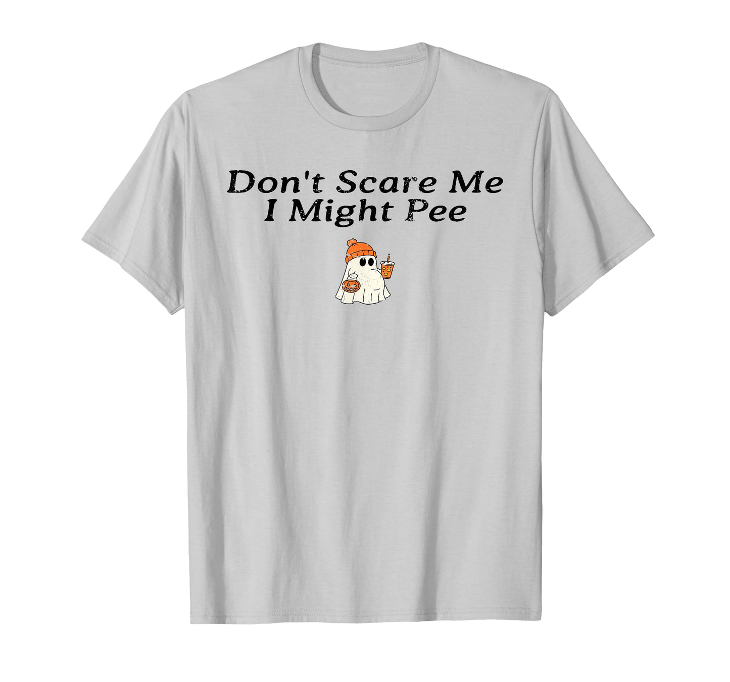 Don't Scare Me I Might Pee Funny Halloween Pregnant Ghost T-Shirt
