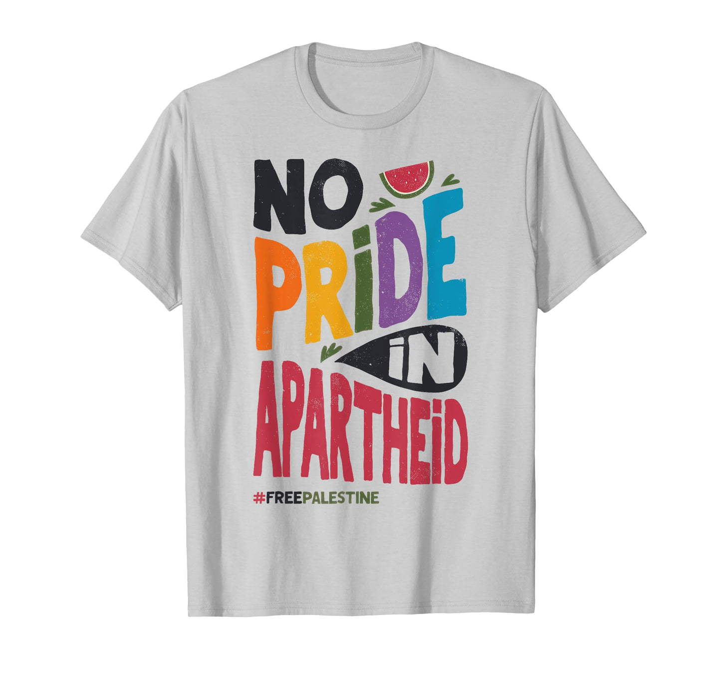 No Pride in Apartheid Poster, Free Palestine, Gay Pride T-Shirt