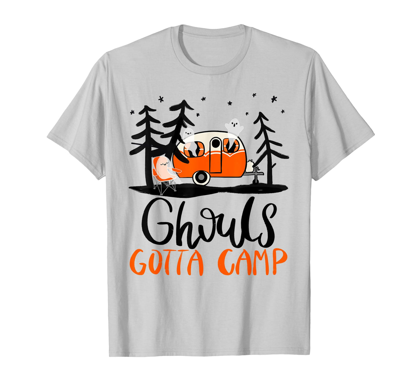 Ghouls Gotta Camp | Funny Punny Halloween Ghost RV Camping T-Shirt