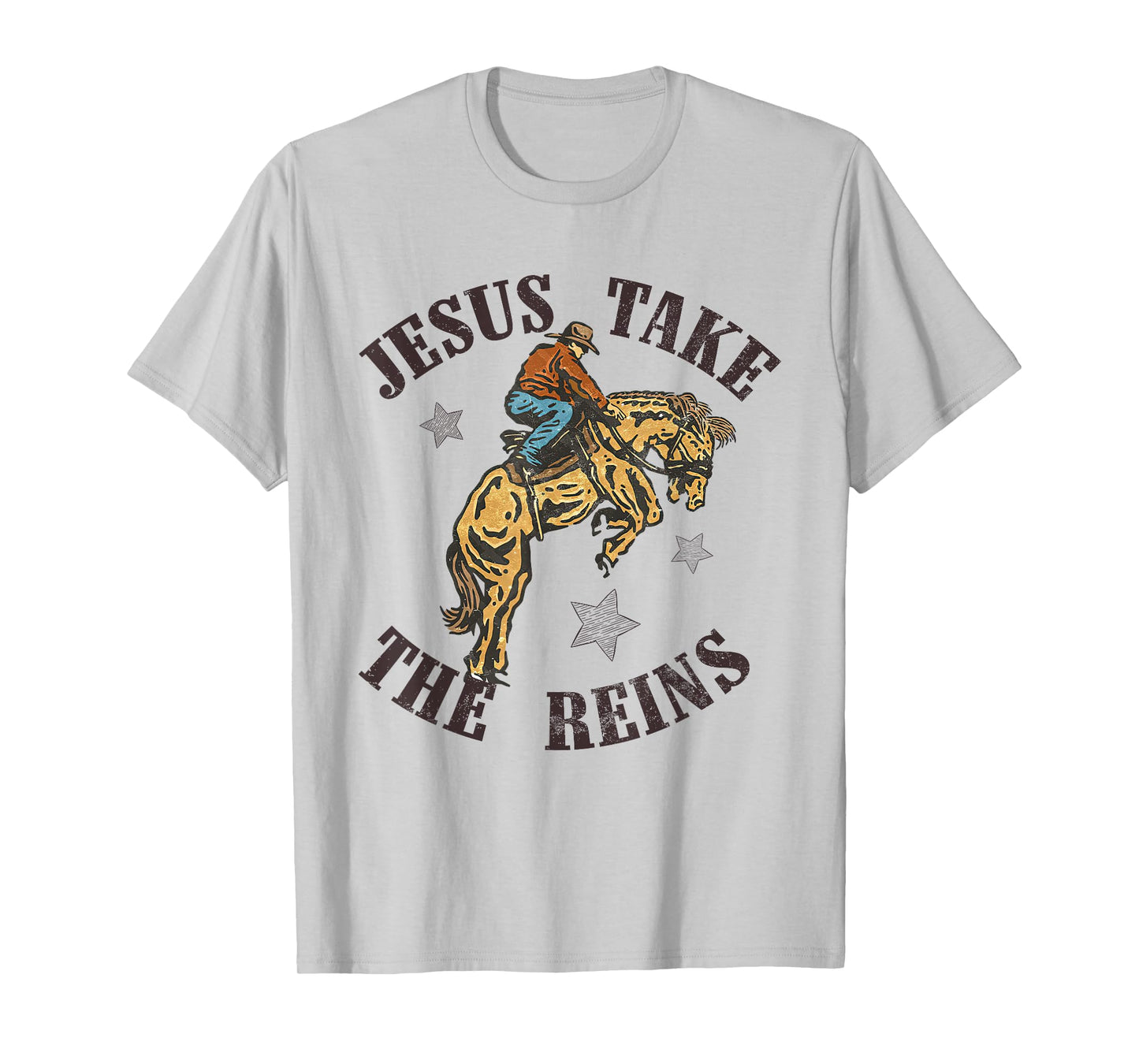 Jesus Take The Reins Western Cowboy Bucking Bronco Western T-Shirt