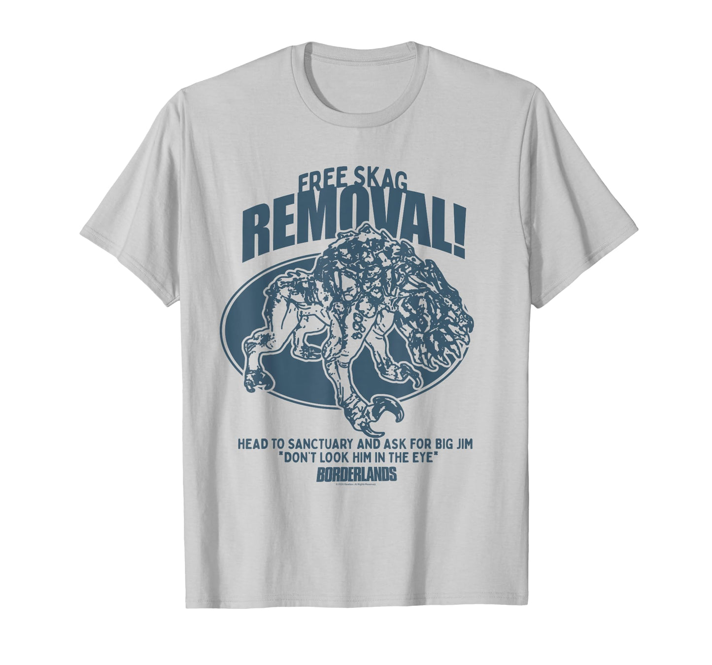 Borderlands Free Skag Removal Ad Gaming T-Shirt