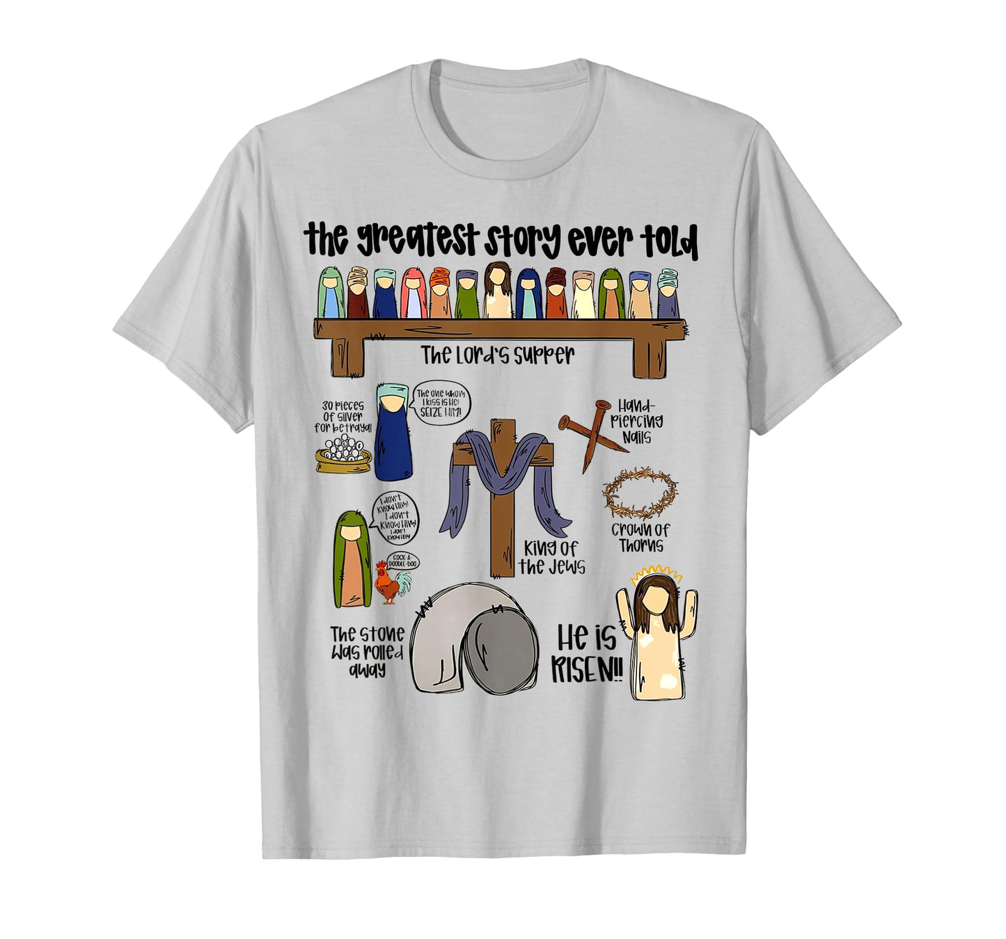 The Greatest Story Ever Told T-Shirt