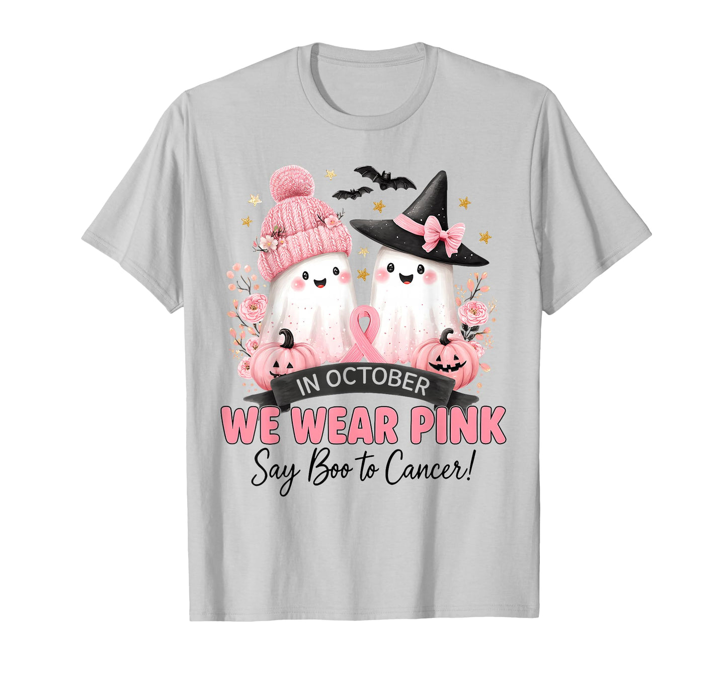 We Wear Pink Say Boo to Cancer Breast Cancer Ghost Witch T-Shirt