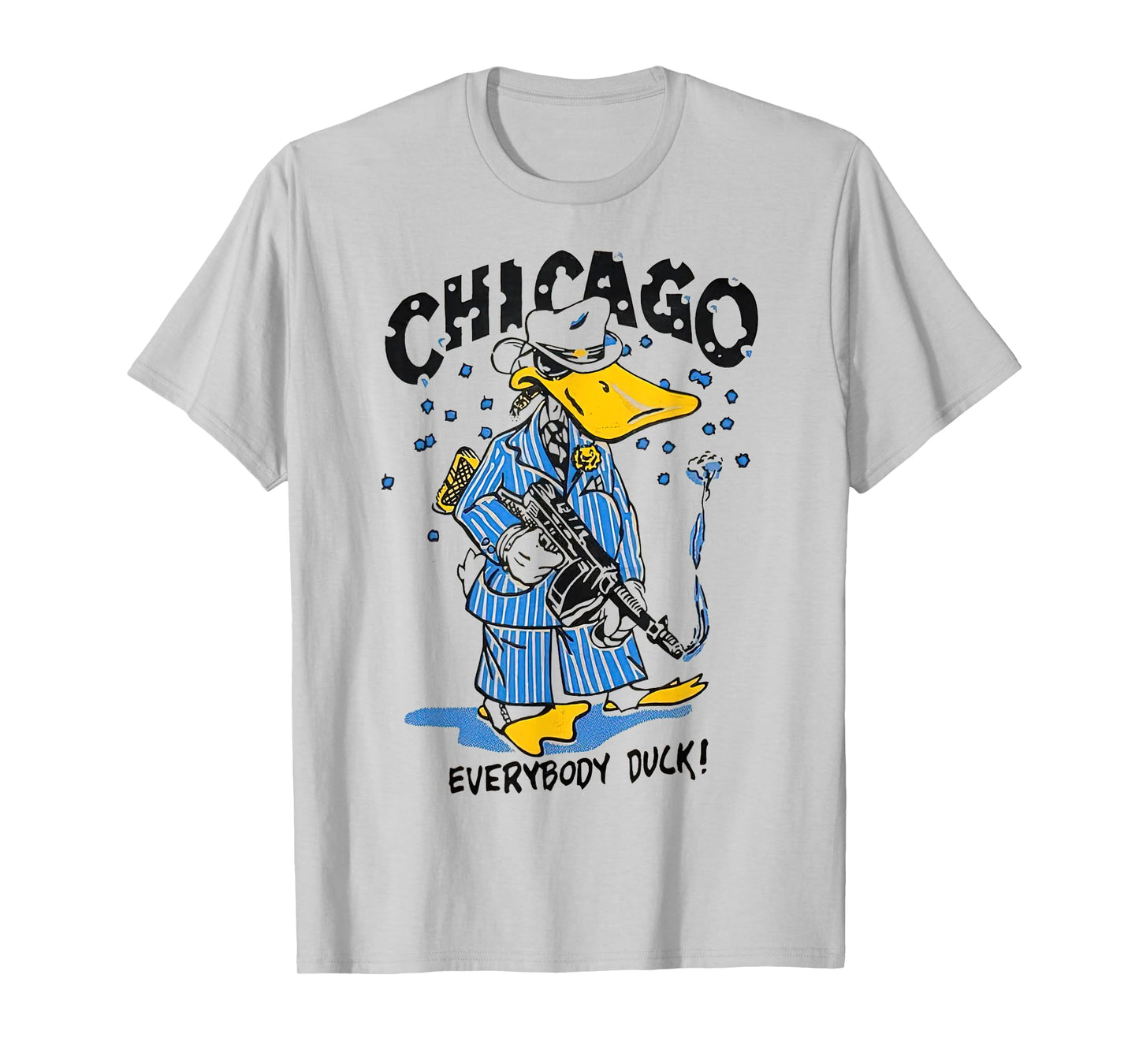 Chicago Everybody Duck Gangster T-Shirt