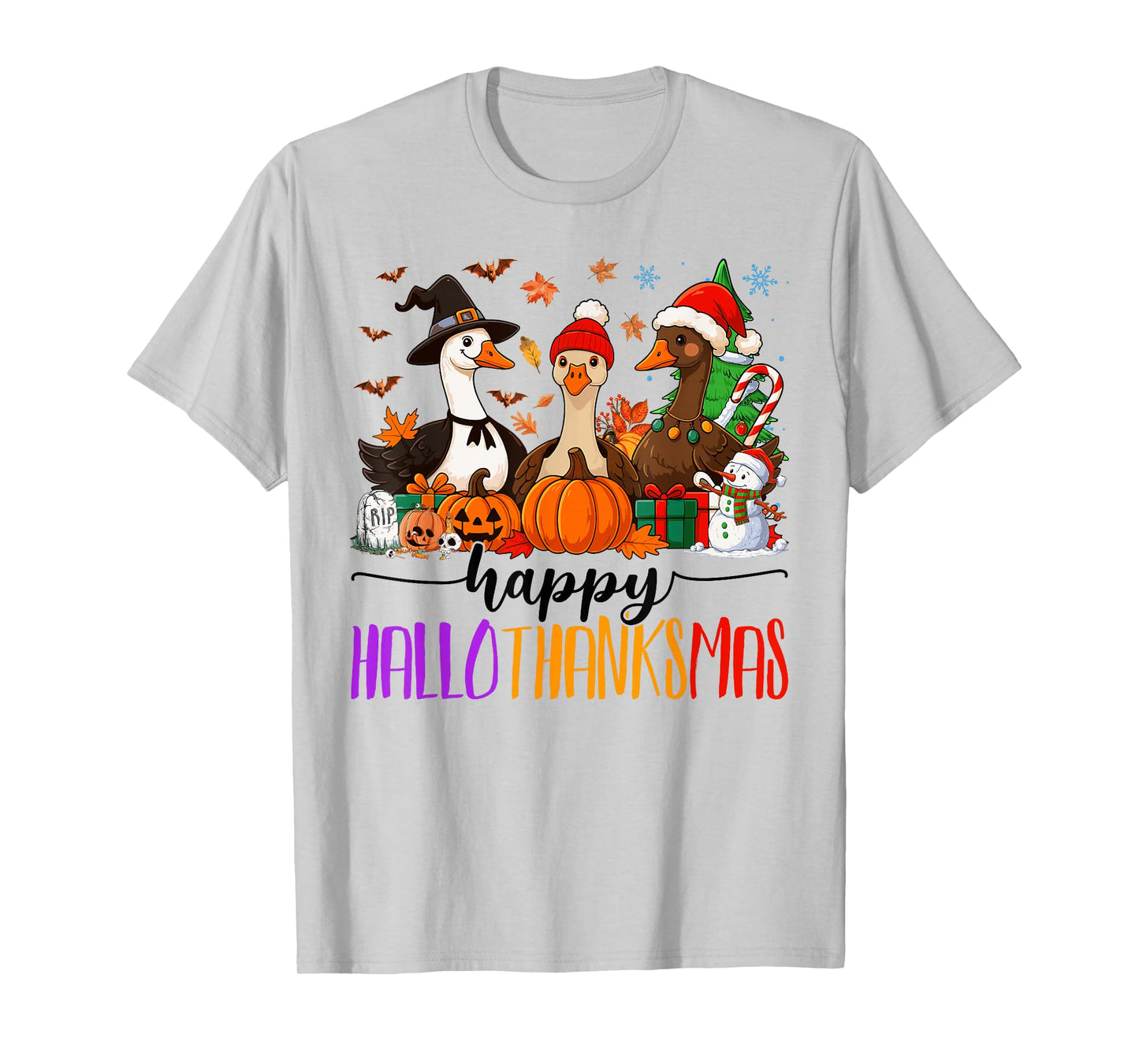 Happy Hallothanksmas Gooses Halloween Thanksgiving Christmas T-Shirt
