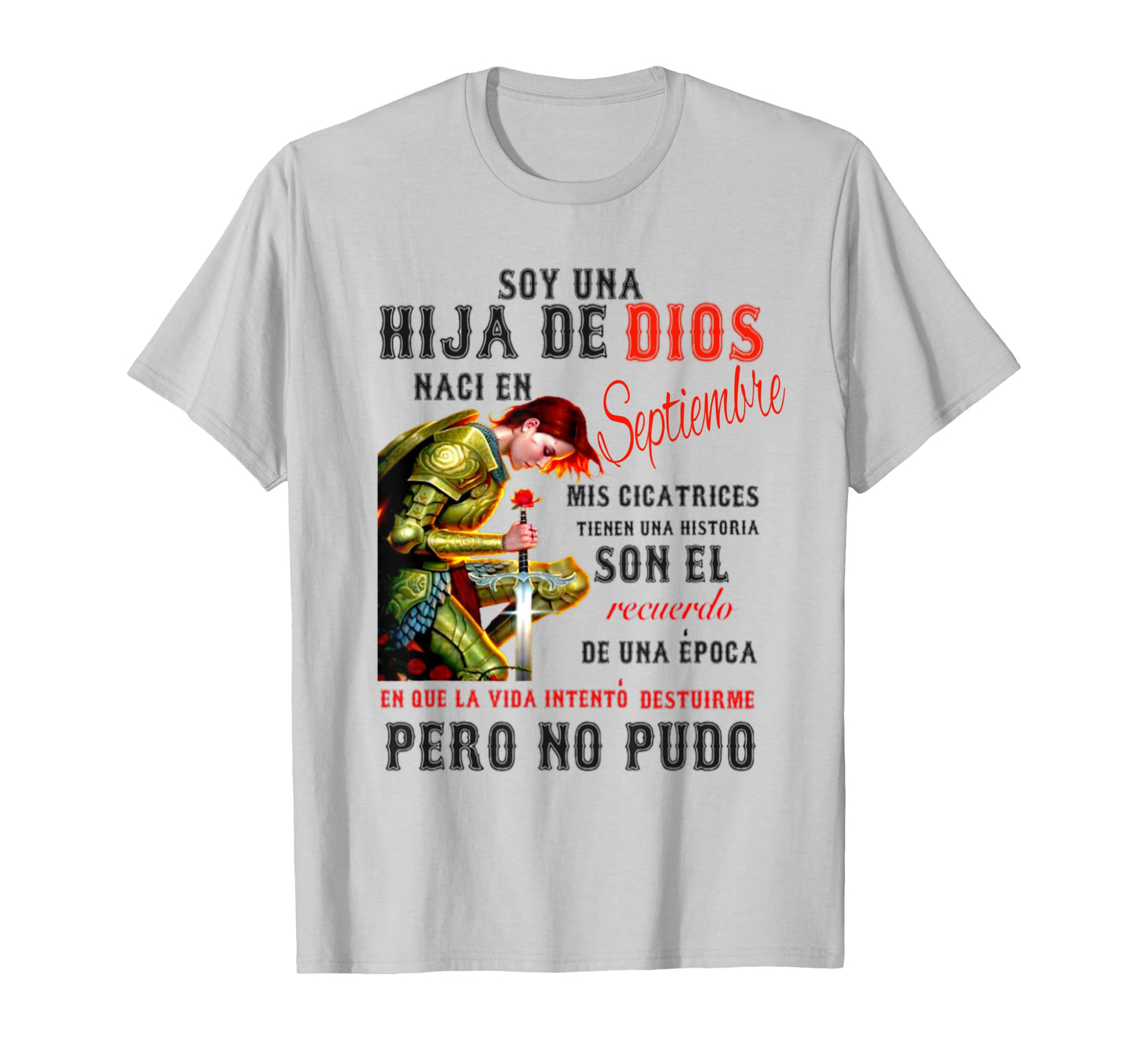 HIJA DE DIOS SEPTIEMBRE T-Shirt