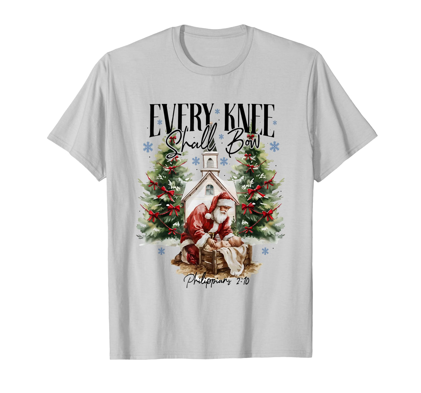 Every Knee Shall Bow Religious Christian Santa Christmas T-Shirt