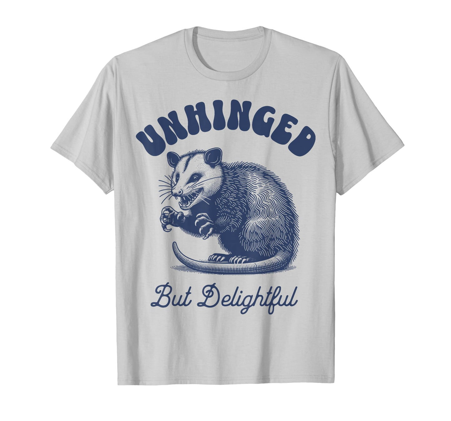Opossum Funny Unhinged but Delightful Meme Possum Graphic T-Shirt