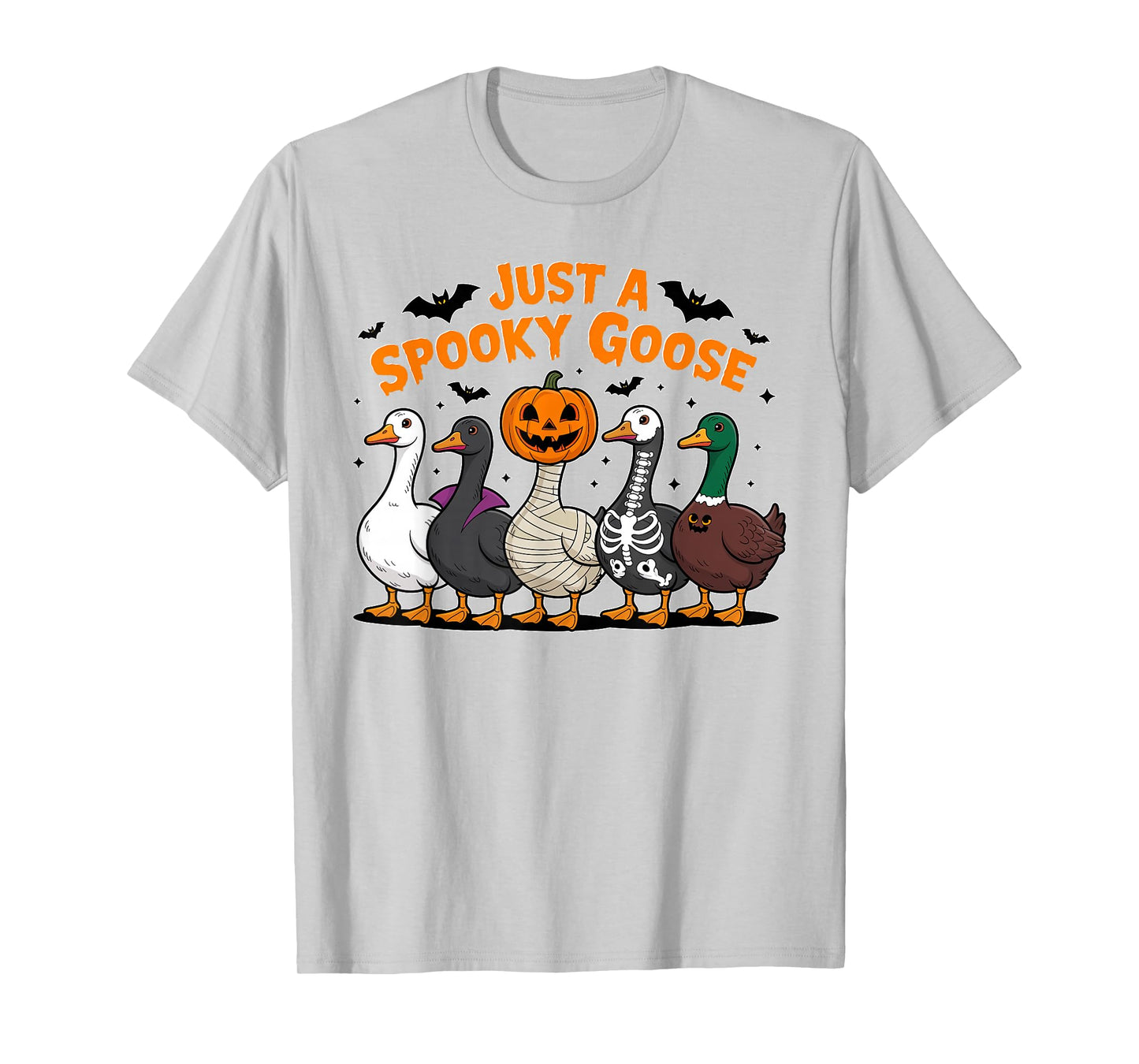 Just A Spooky Goose Halloween Silly Goose Funny Halloween T-Shirt