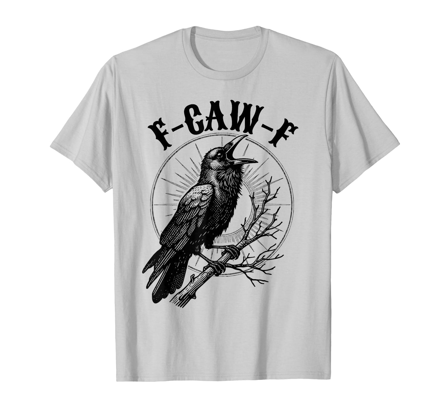 Vintage F-Caw-F Funny Crow Talk T-Shirt