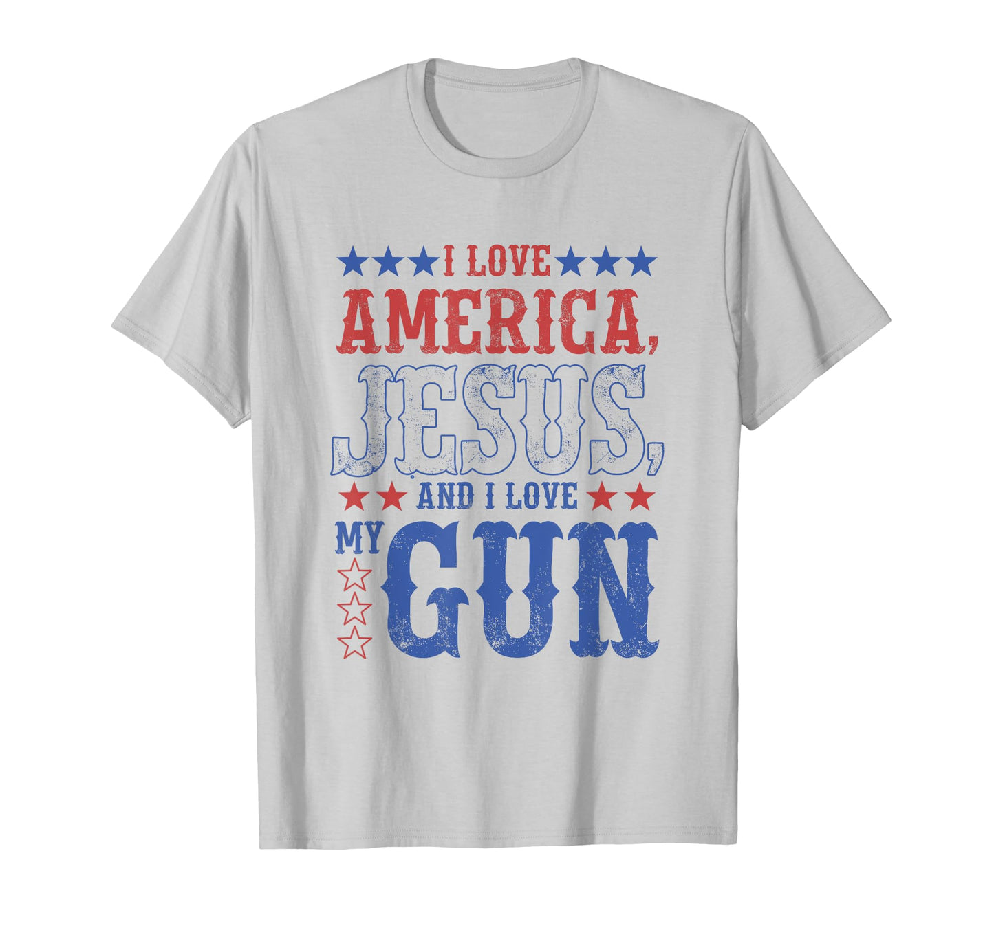 I Love America Jesus And I Love Gun Apparel T-Shirt