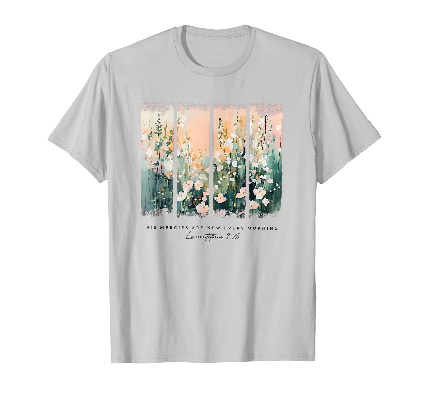 his mercies are new every morning T-Shirt