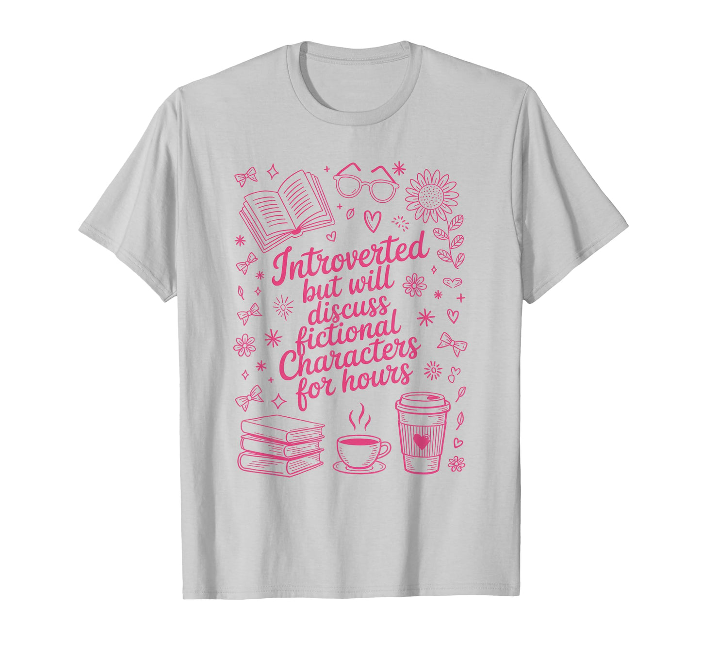 Funny Introvert Fictional Character Read Books Lover Reading T-Shirt