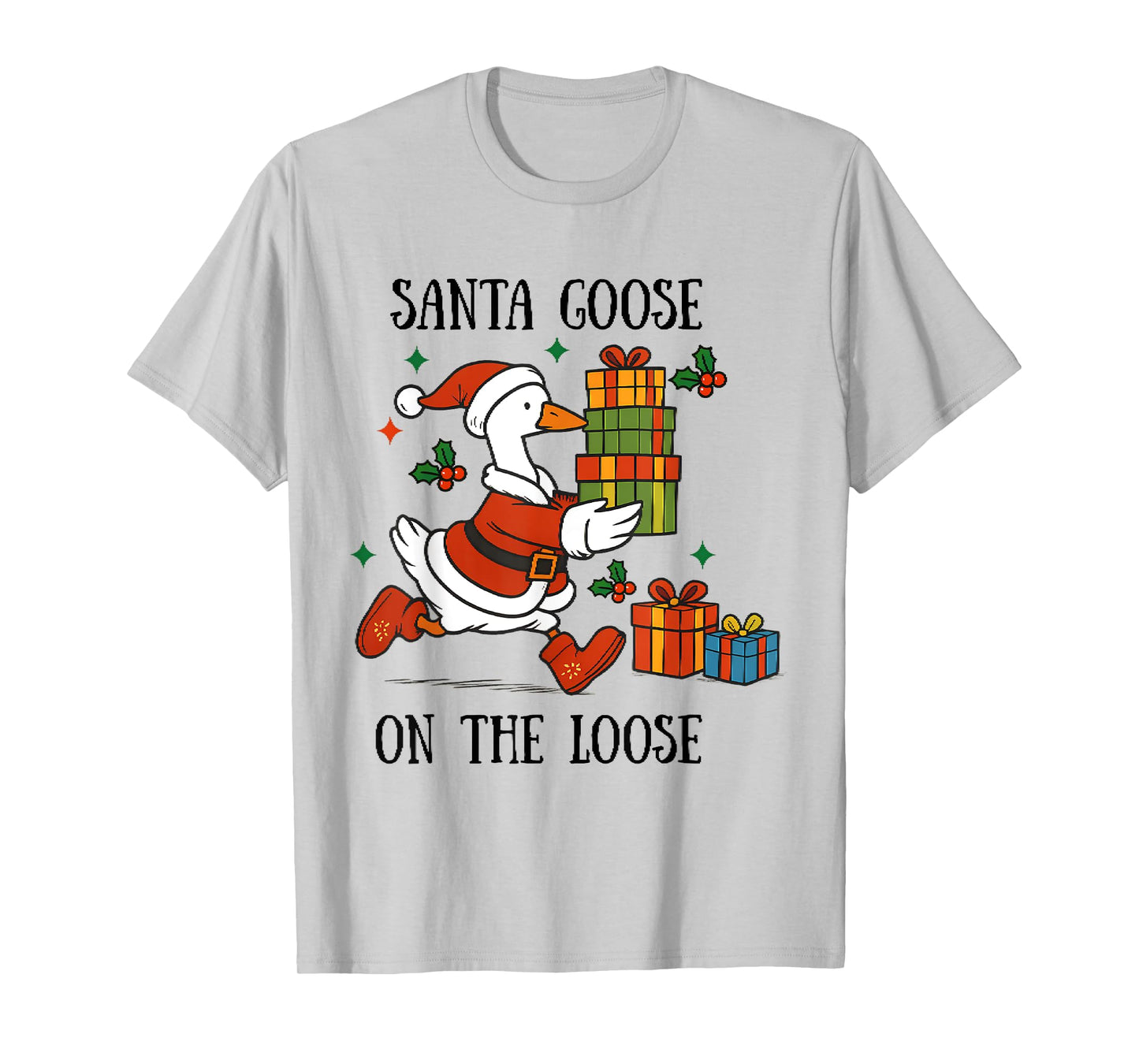 Santa Goose On The Loose Merry Goosemas Christmas Cute Xmas T-Shirt