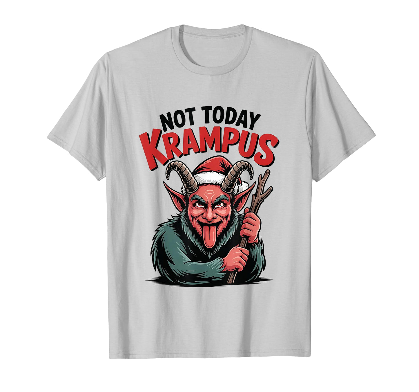 Funny Not Today Krampus Evil Christmas Dark Santa Xmas T-Shirt