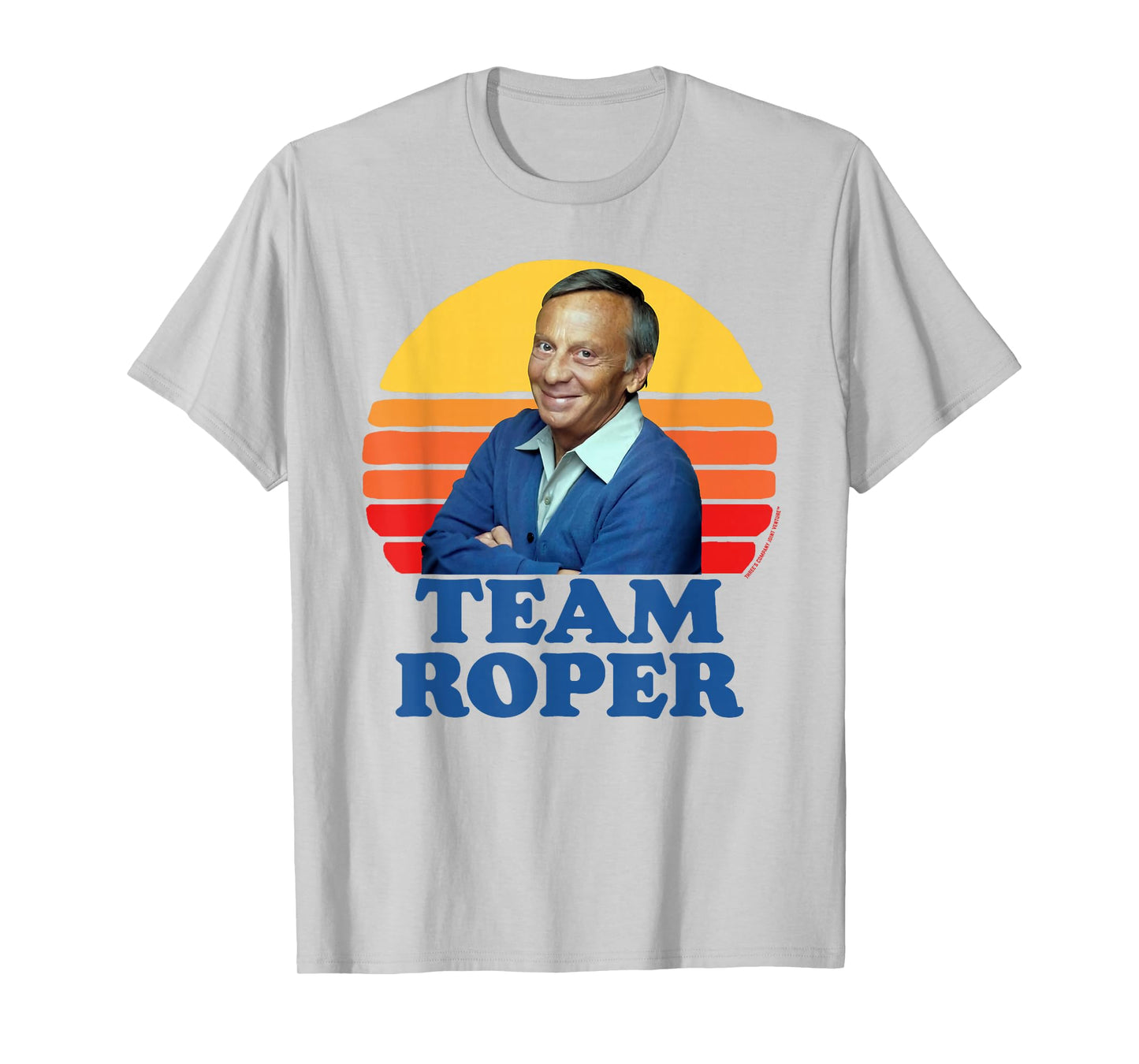 Team Roper Funny Stanley Mr. Roper Three's Company T-Shirt