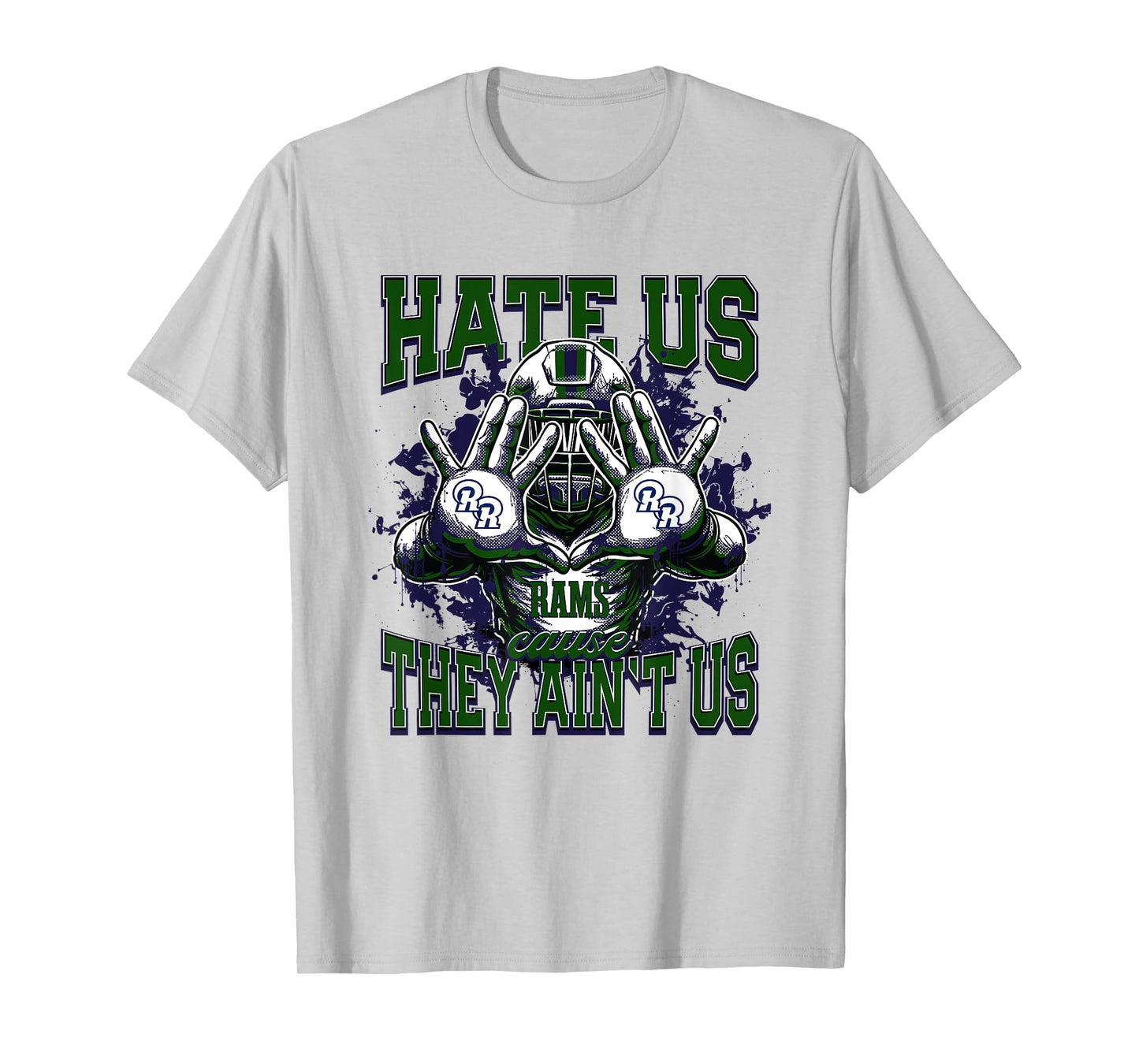 Rio Rancho Rams Logo Hate Us Cause They Ain't HS T-Shirt